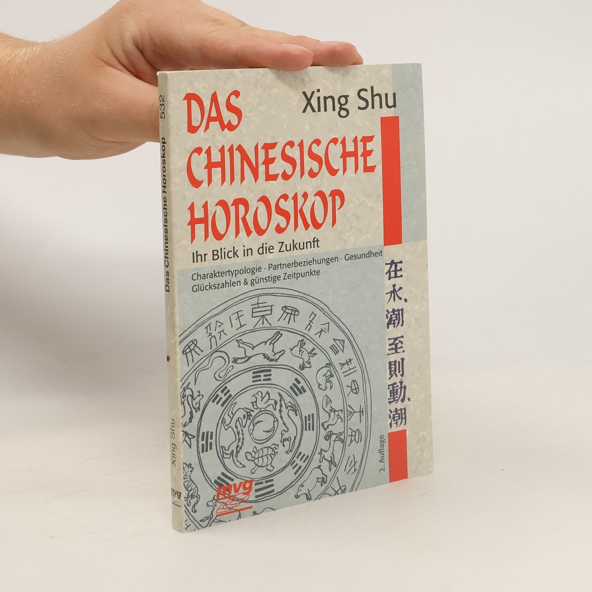 Xing Shu Das chinesische Horoskop