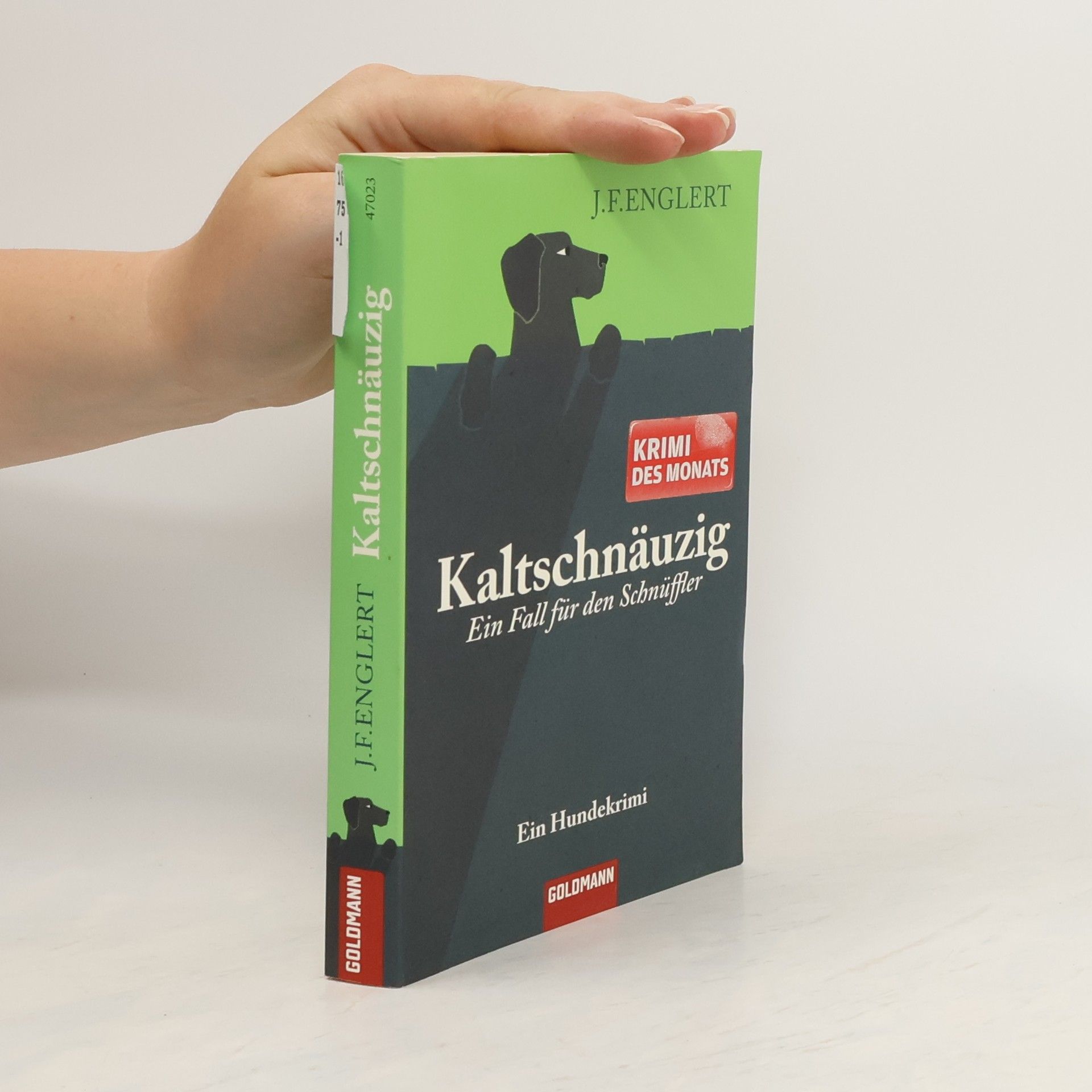 J. F. Englert Kaltschnäuzig