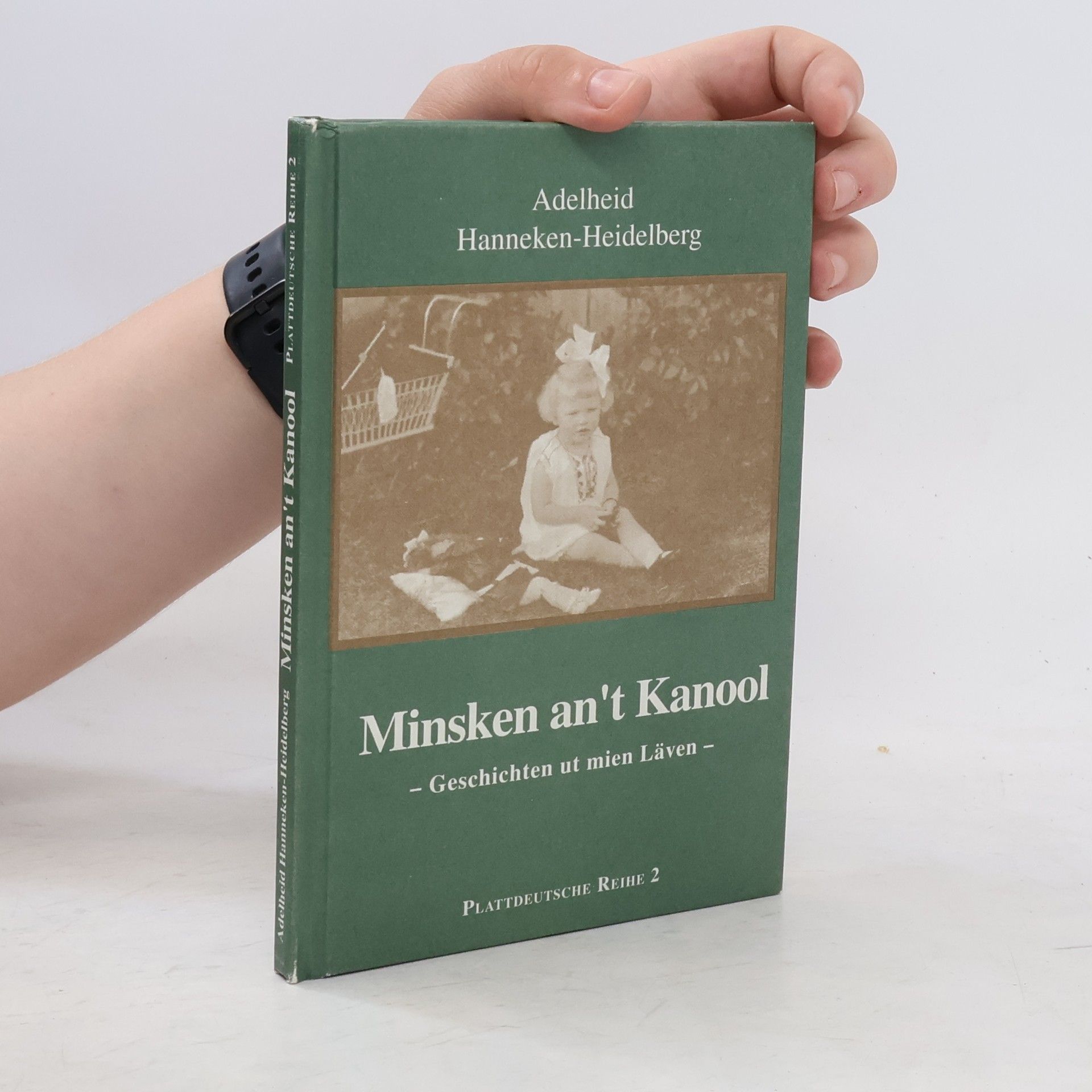 Adelheid Hanneken- Heidelberg Minsken an't Kanool