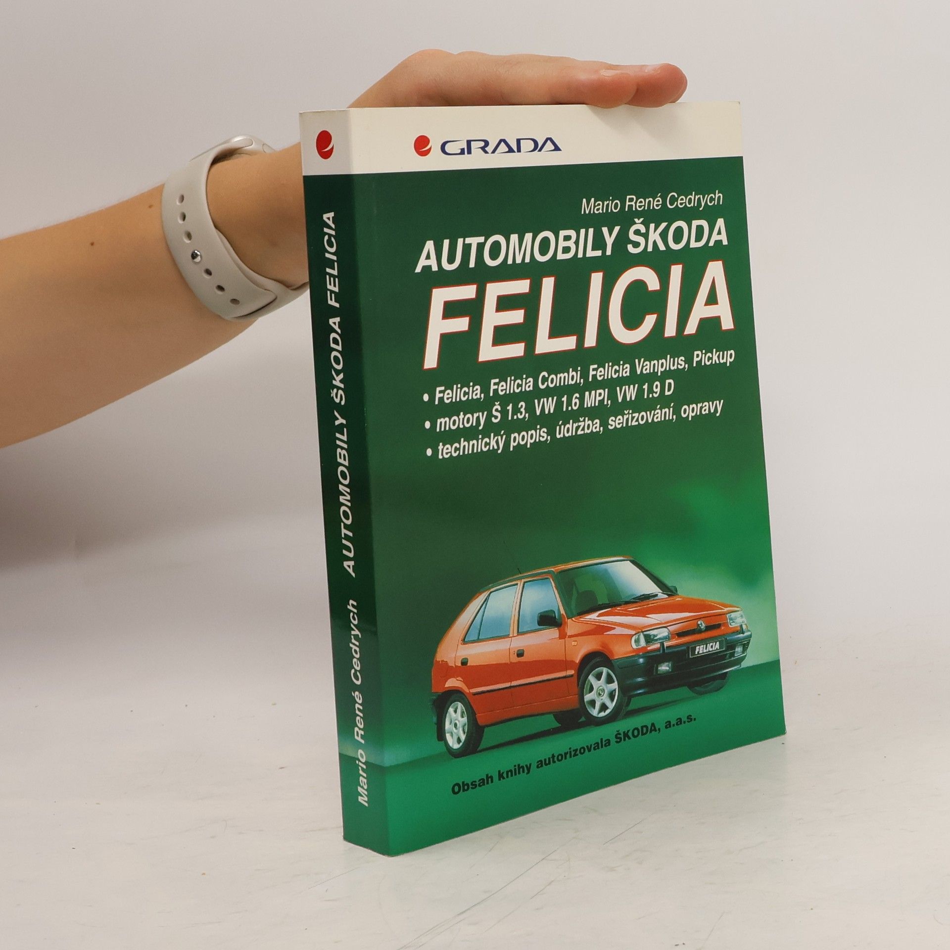Mario René Cedrych Automobily Škoda Felicia