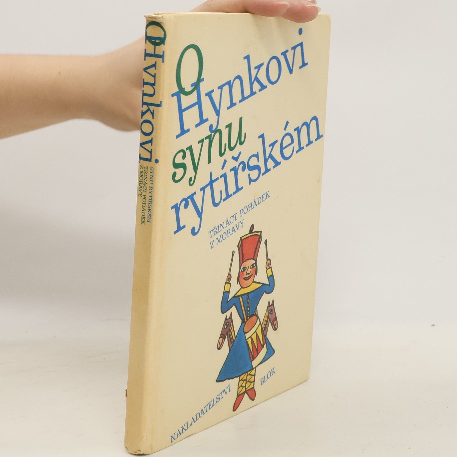 Kolektív autorov O Hynkovi synu rytířském. Třináct pohádek z Moravy