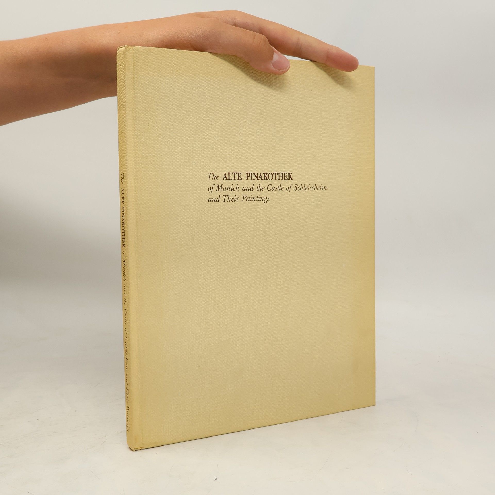 Collectif d'auteurs The Alte Pinakothek of Munich and the Castle of Schleissheim and Their Paintings