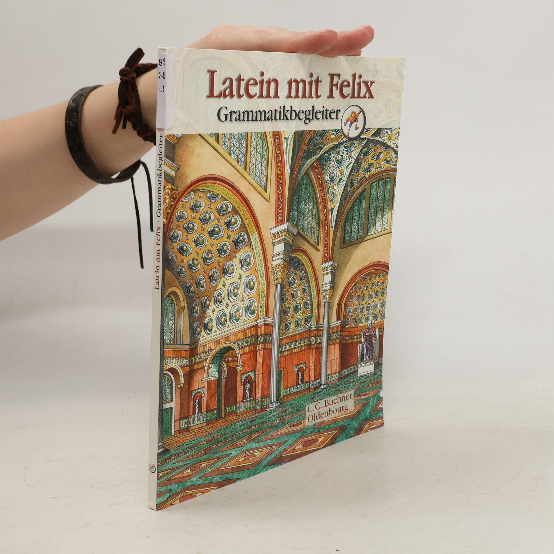 Collectif d'auteurs Latein mit Felix