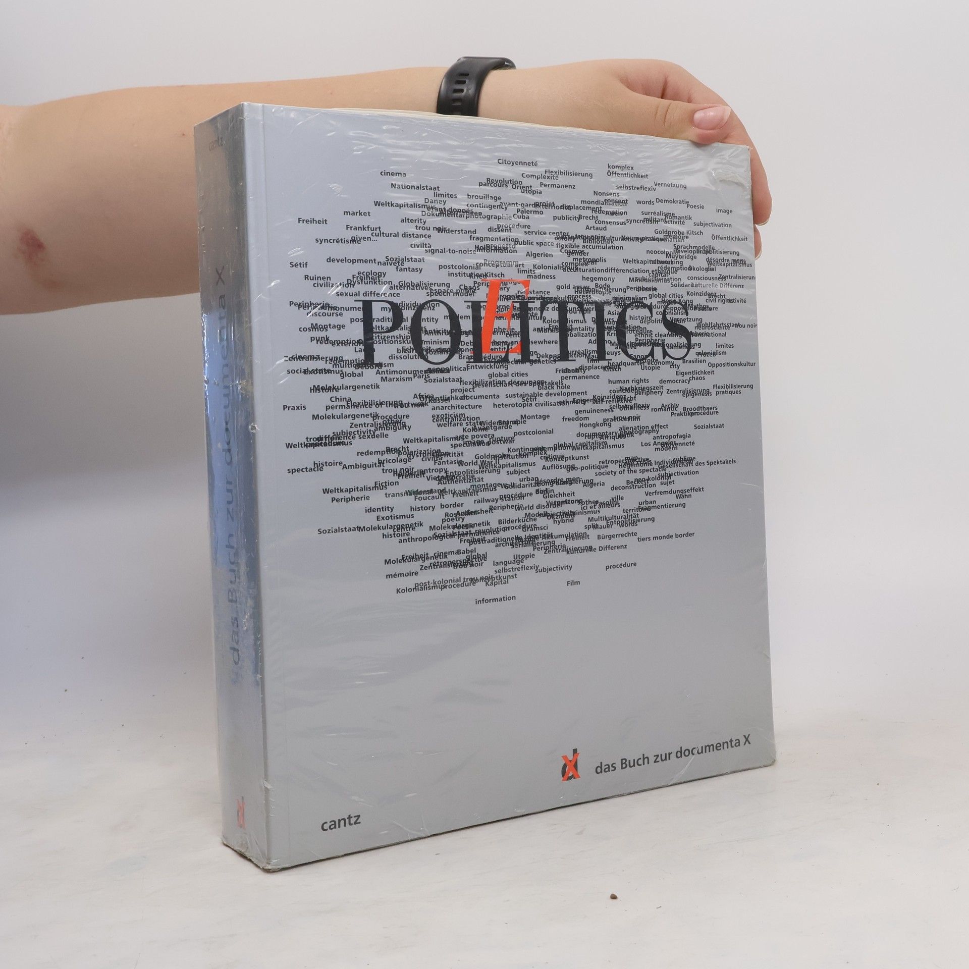 kolektiv Das buch zur dokumenta X. Politics Poetics
