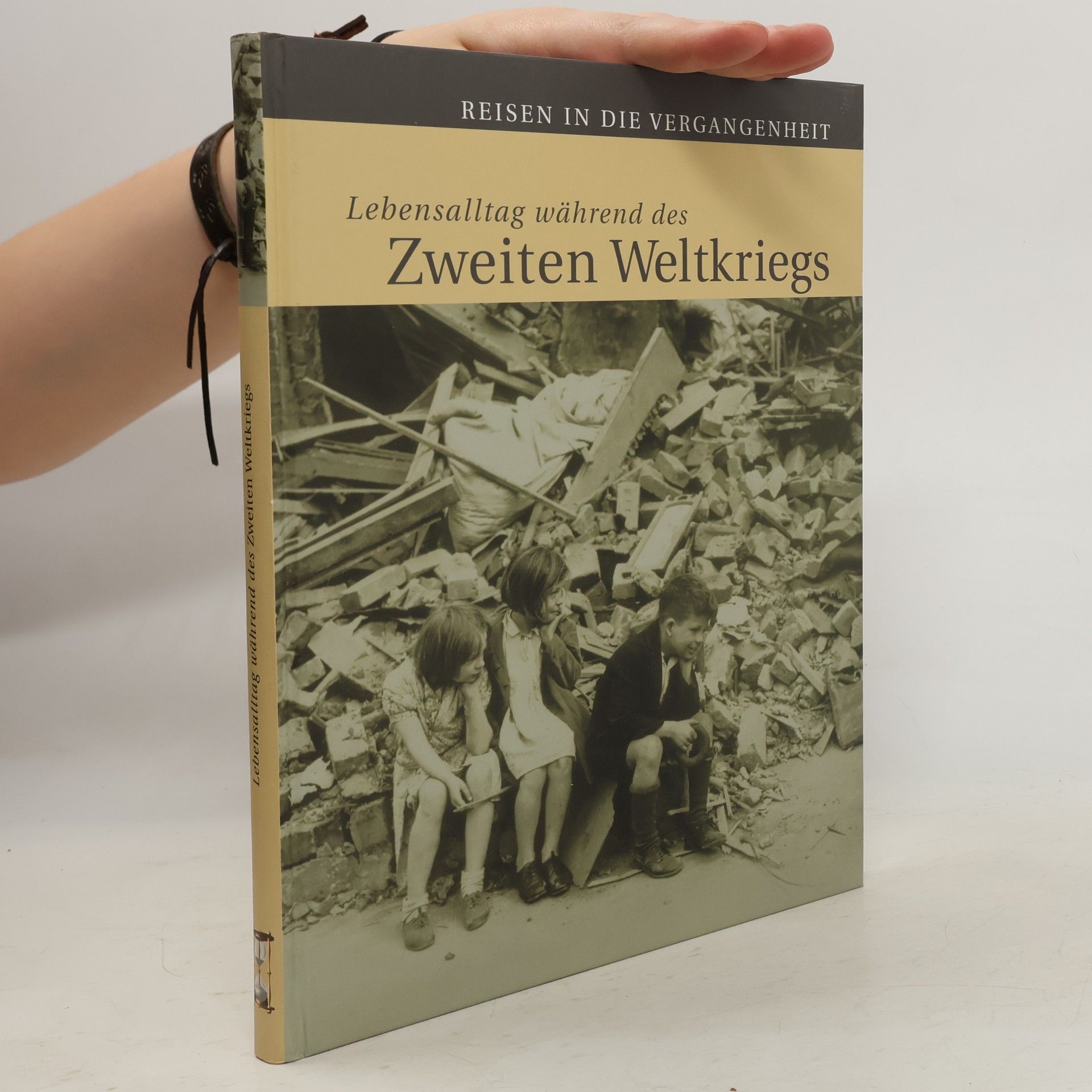 Autorenkollektiv Lebensalltag während des Zweiten Weltkriegs