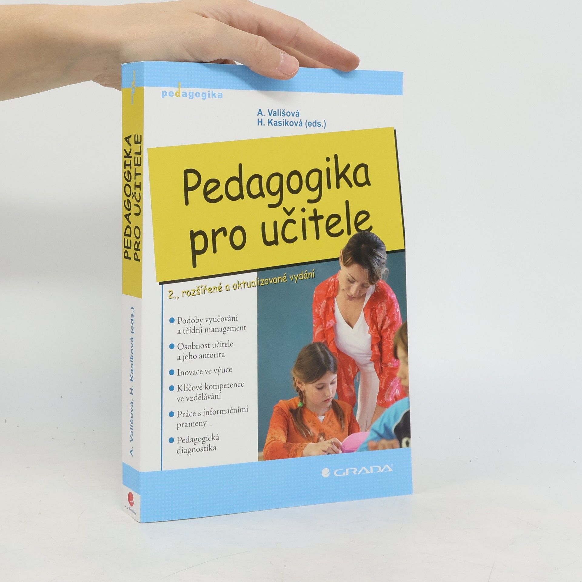 Alena Vališová Pedagogika pro učitele