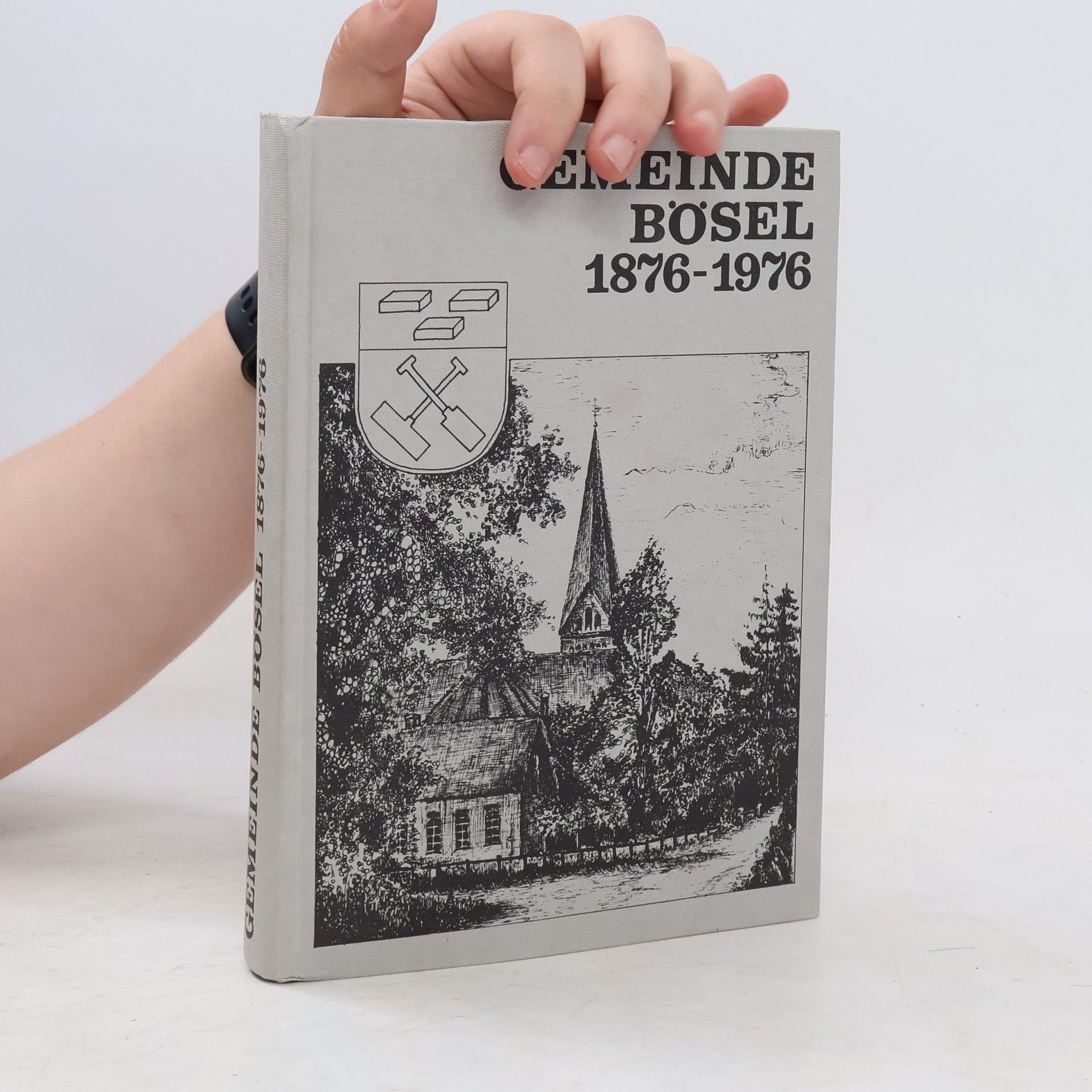 Collectif d'auteurs Gemeinde Bösel 1976-1976