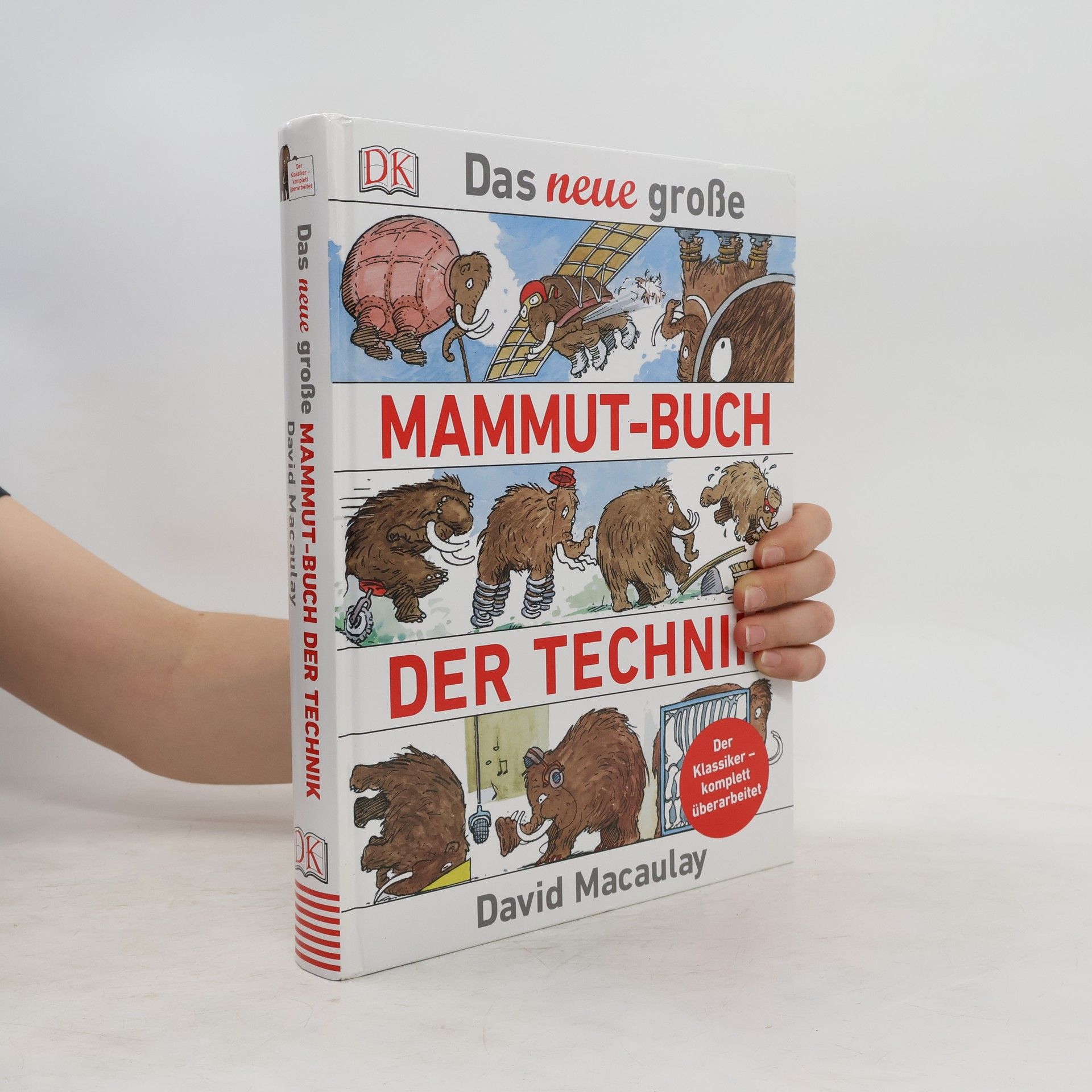 David Macaulay Das neue große Mammut-Buch der Technik
