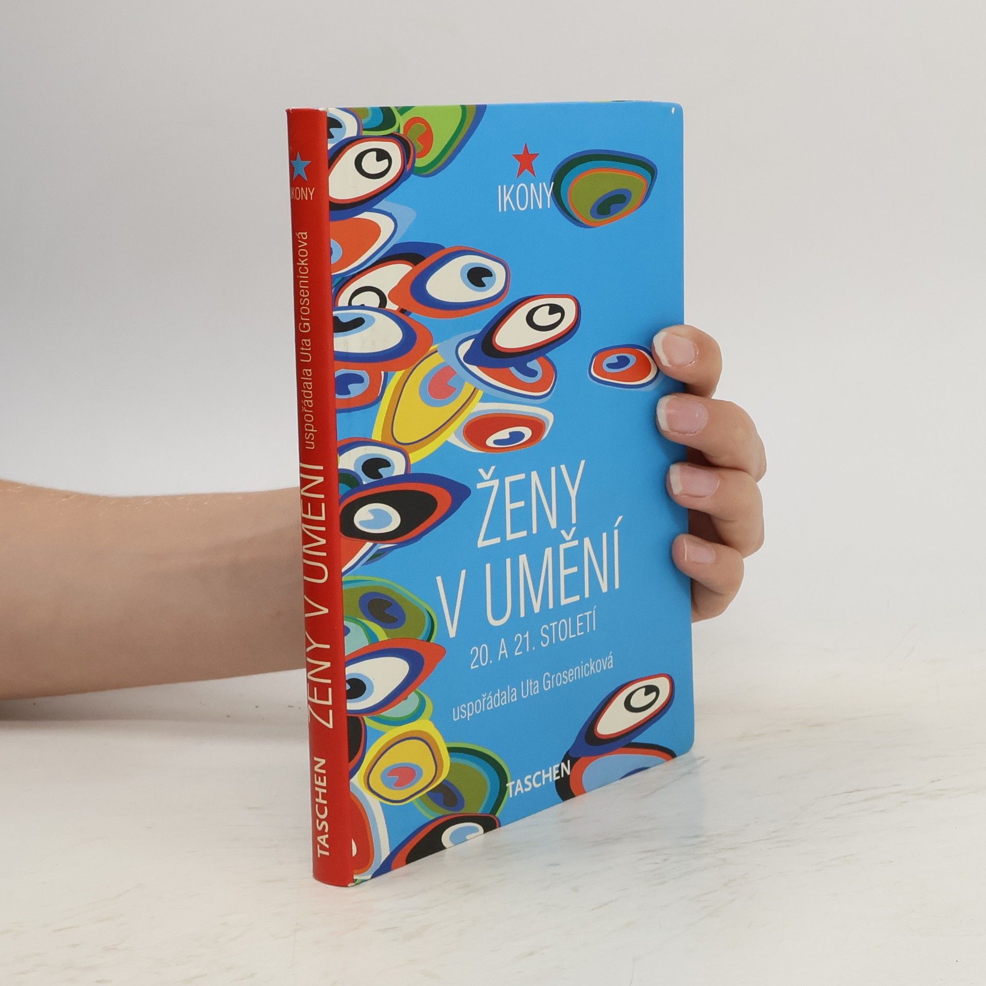 Uta Grosenick Ženy v umění. 20. a 21.století