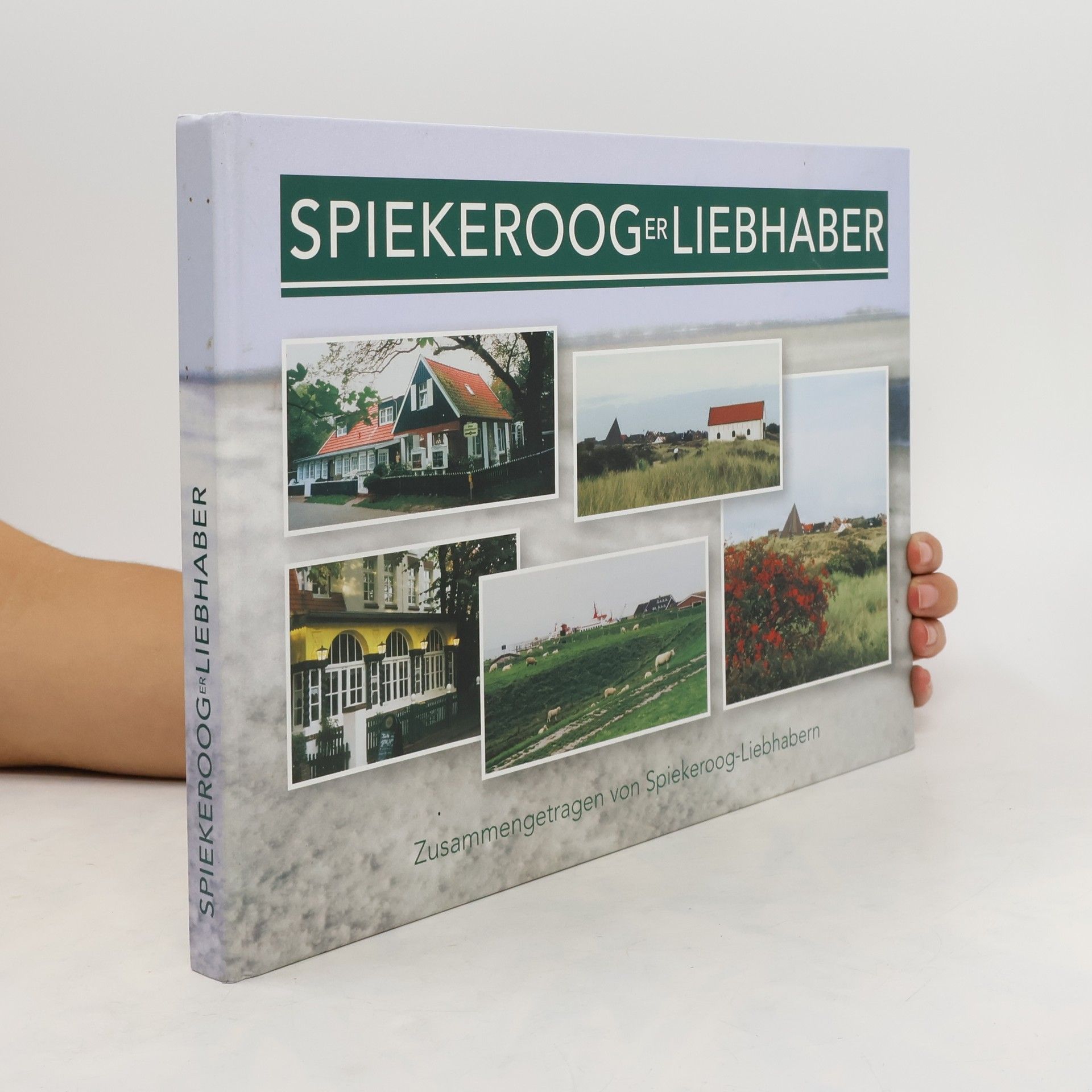 Collectif d'auteurs Spiekerooger Liebhaber