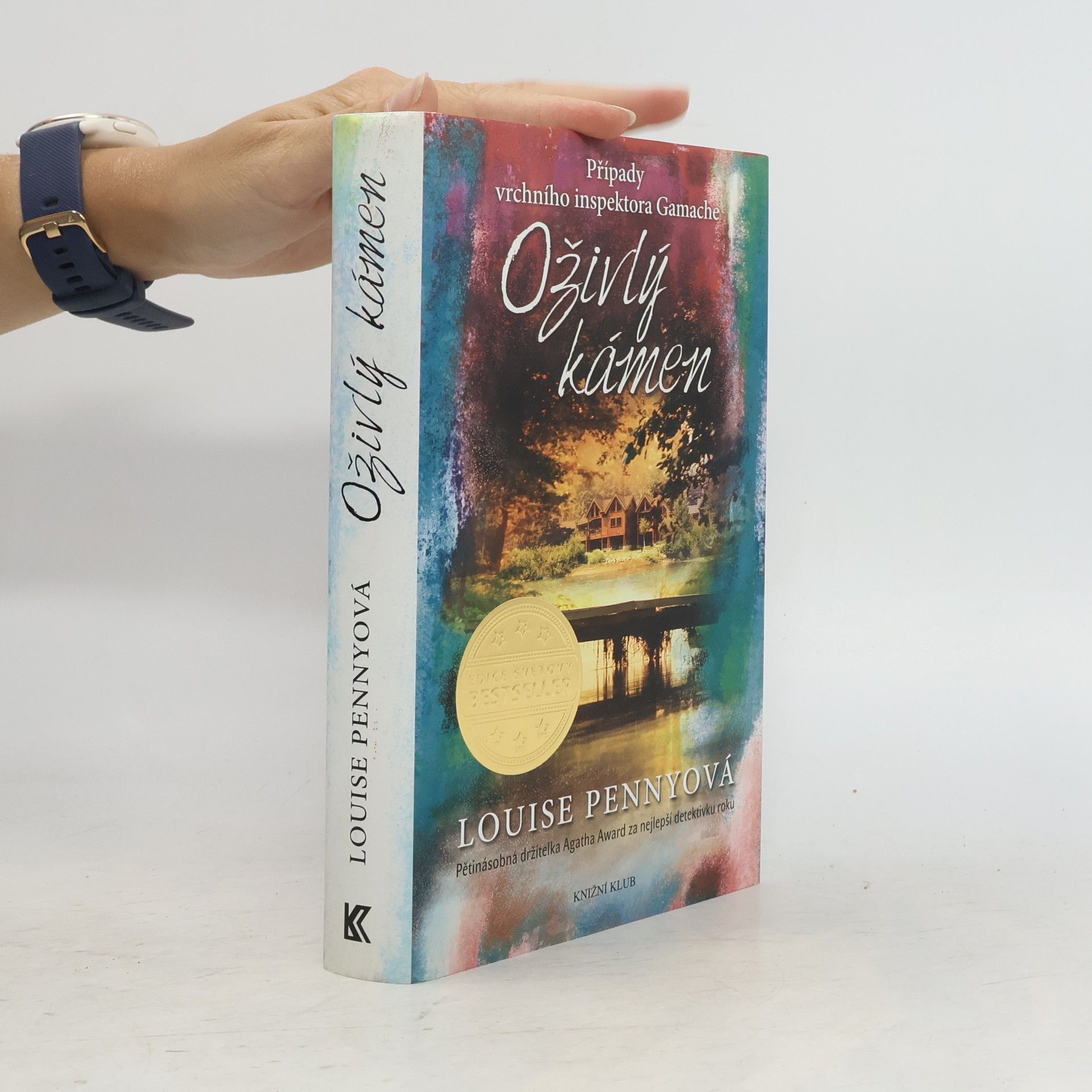 Louise Penny Oživlý kámen