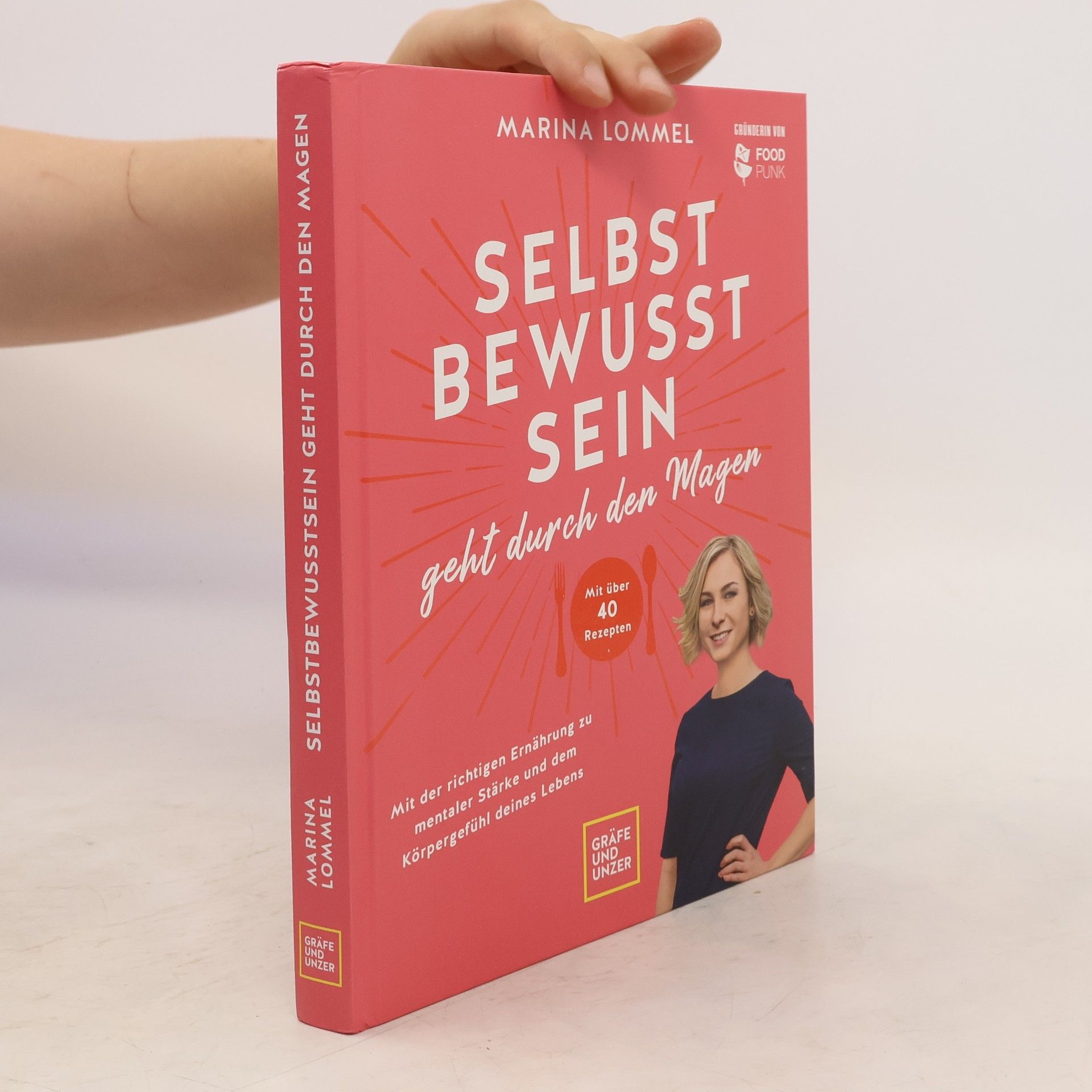 Marina Lommel Selbstbewusstsein geht durch den Magen