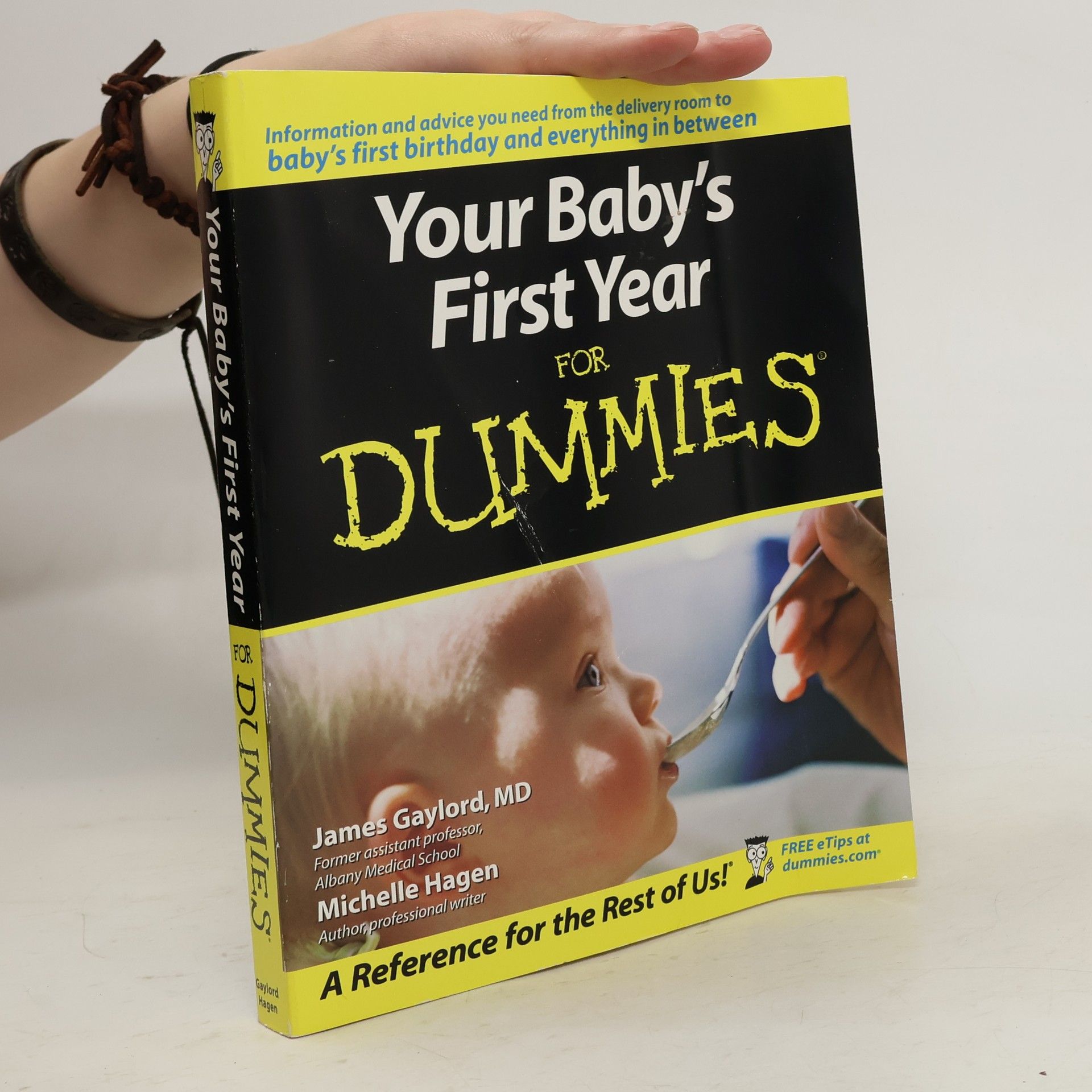 James Gaylord Your Baby's First Year For Dummies