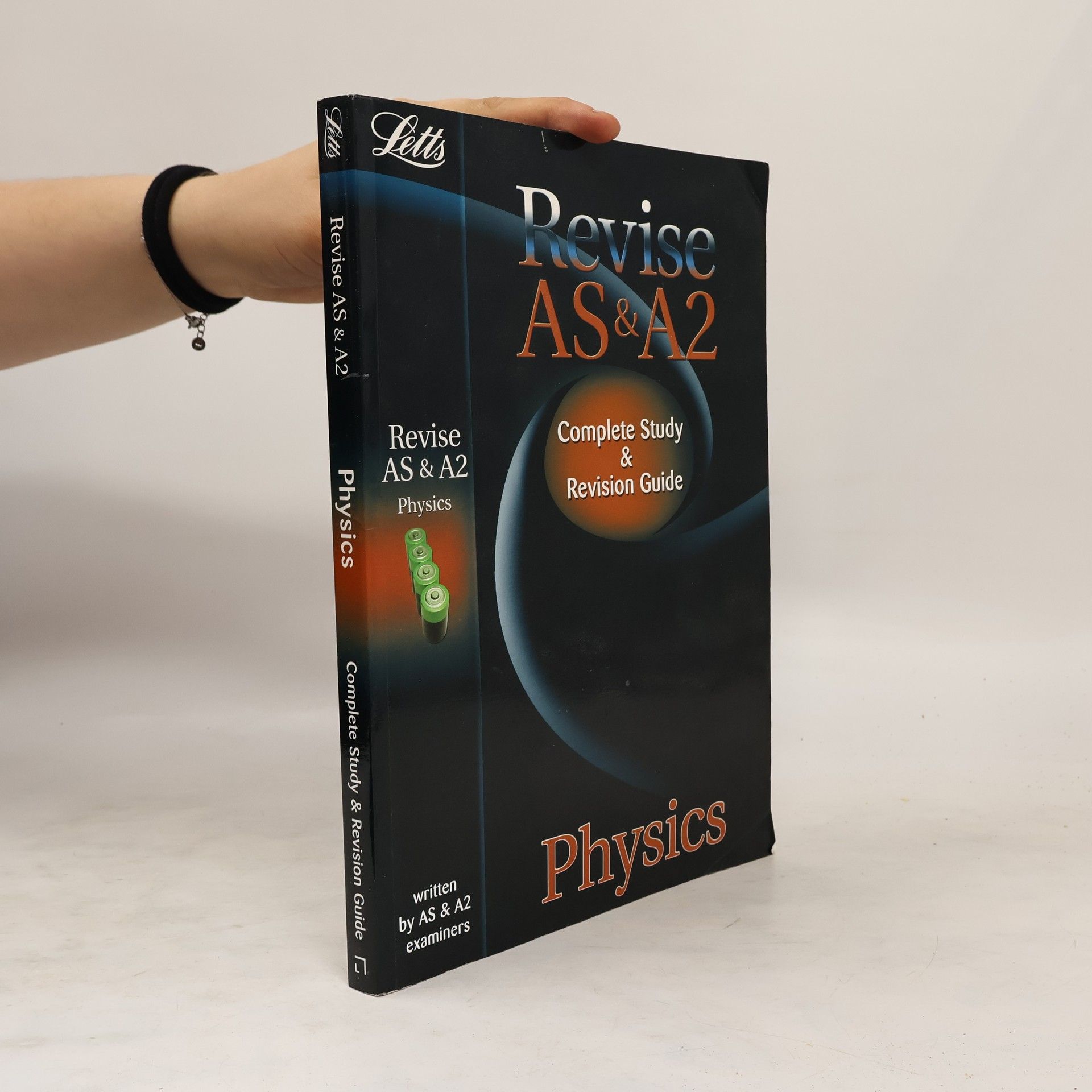 Graham Booth Revise AS & A2 Physics Study Guide