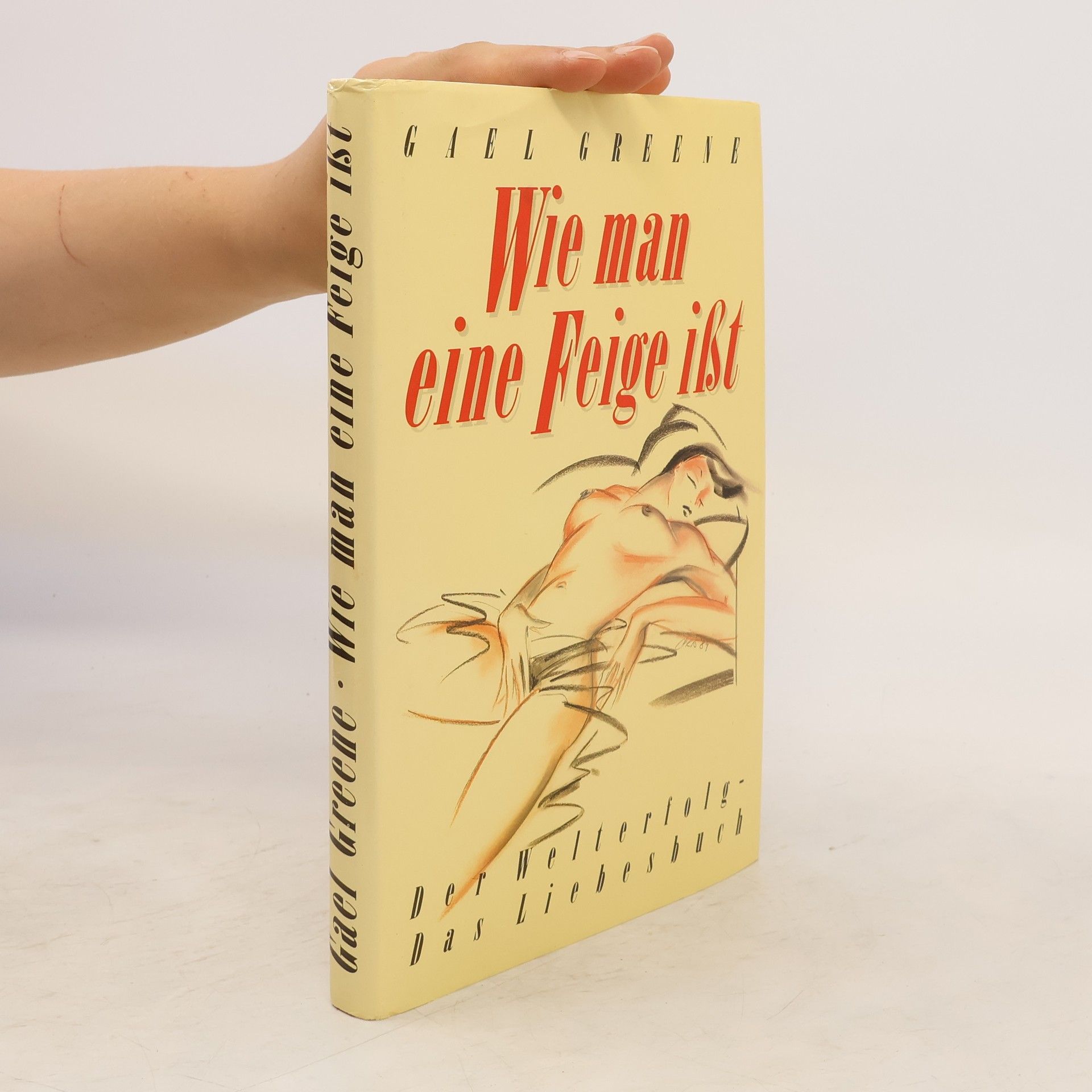 Gael Greene Wie man eine Feige ißt