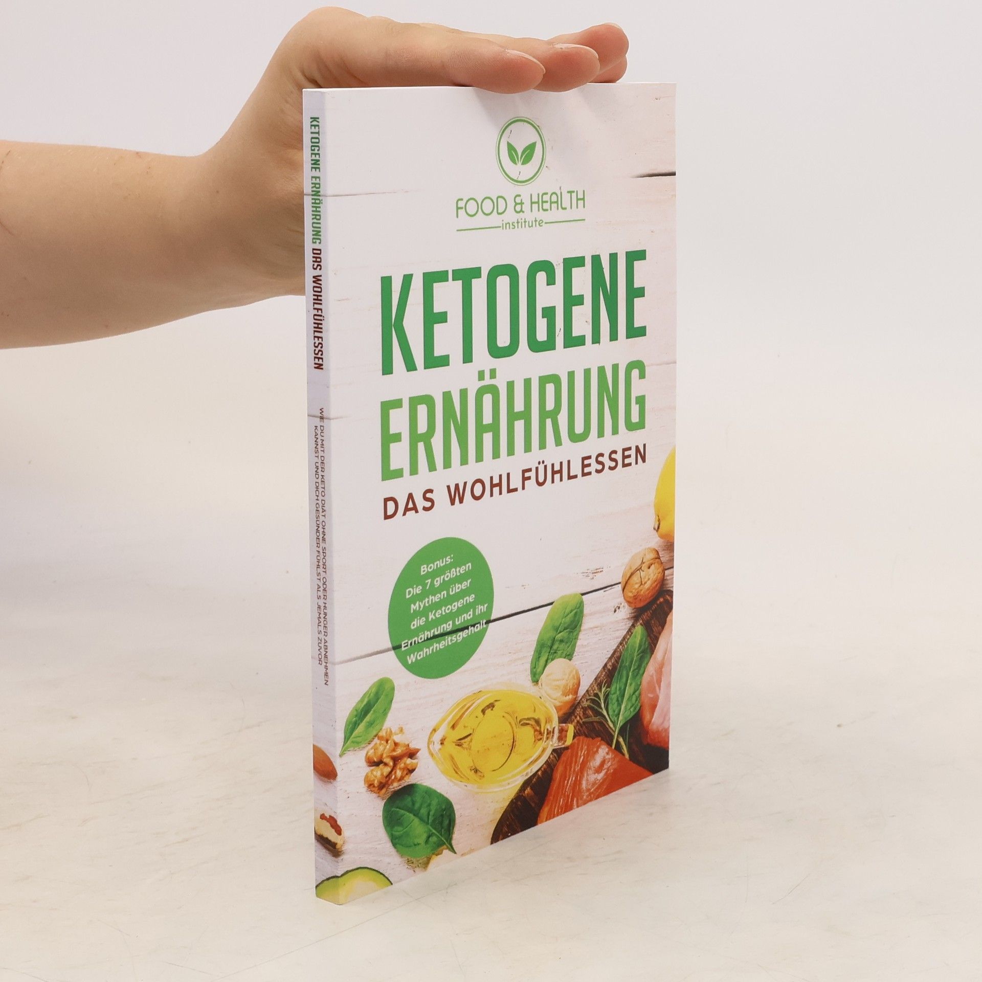 Autorenkollektiv Ketogene Ernährung - Das Wohlfühlessen