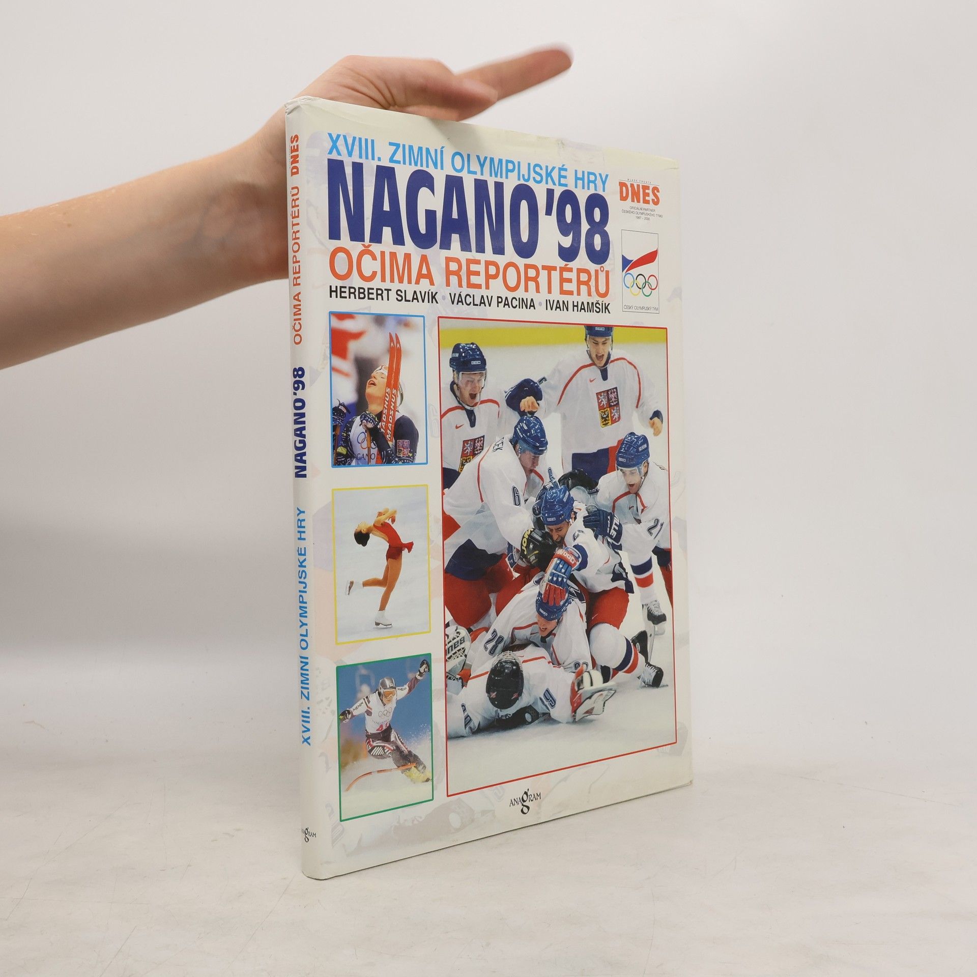 Herbert Slavík Nagano '98 : očima reportérů