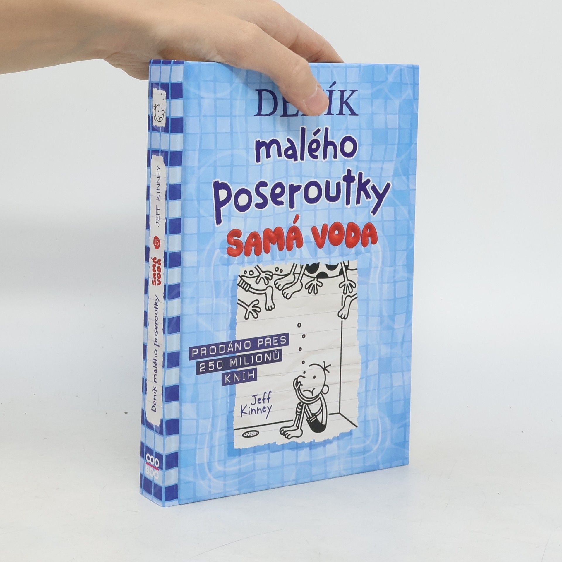 Jeff Kinney Deník malého poseroutky 15. Samá voda