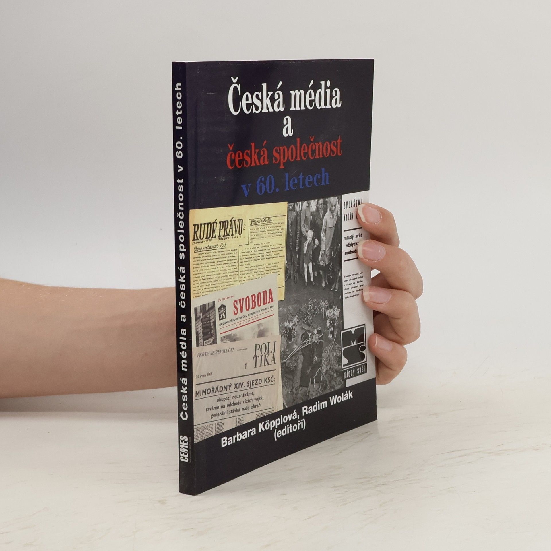 Barbara Köpplová Česká média a česká společnost v 60. letech
