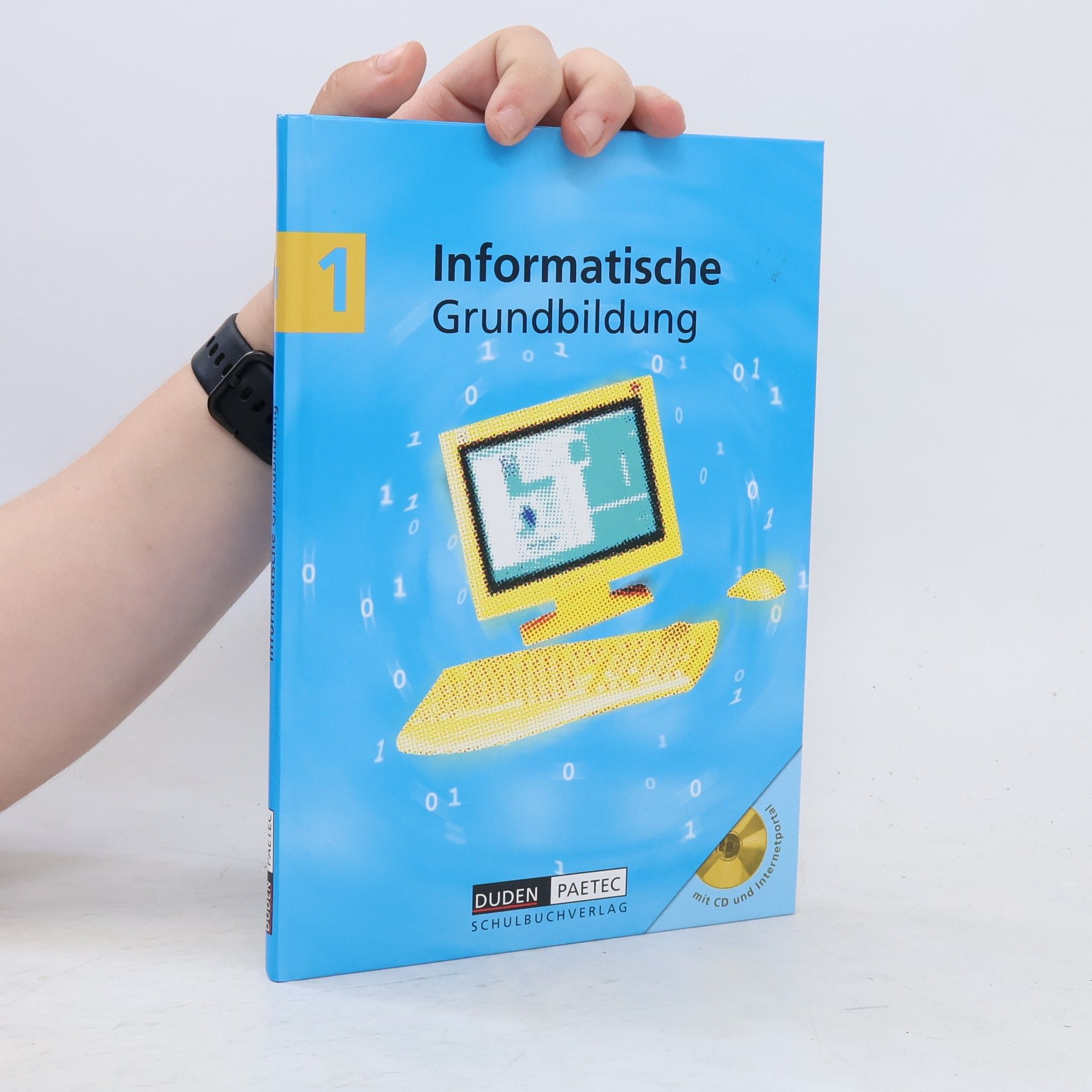Norbert Breier Informatische Grundbildung, Anfangsunterricht, m. CD-ROM. Bd.1