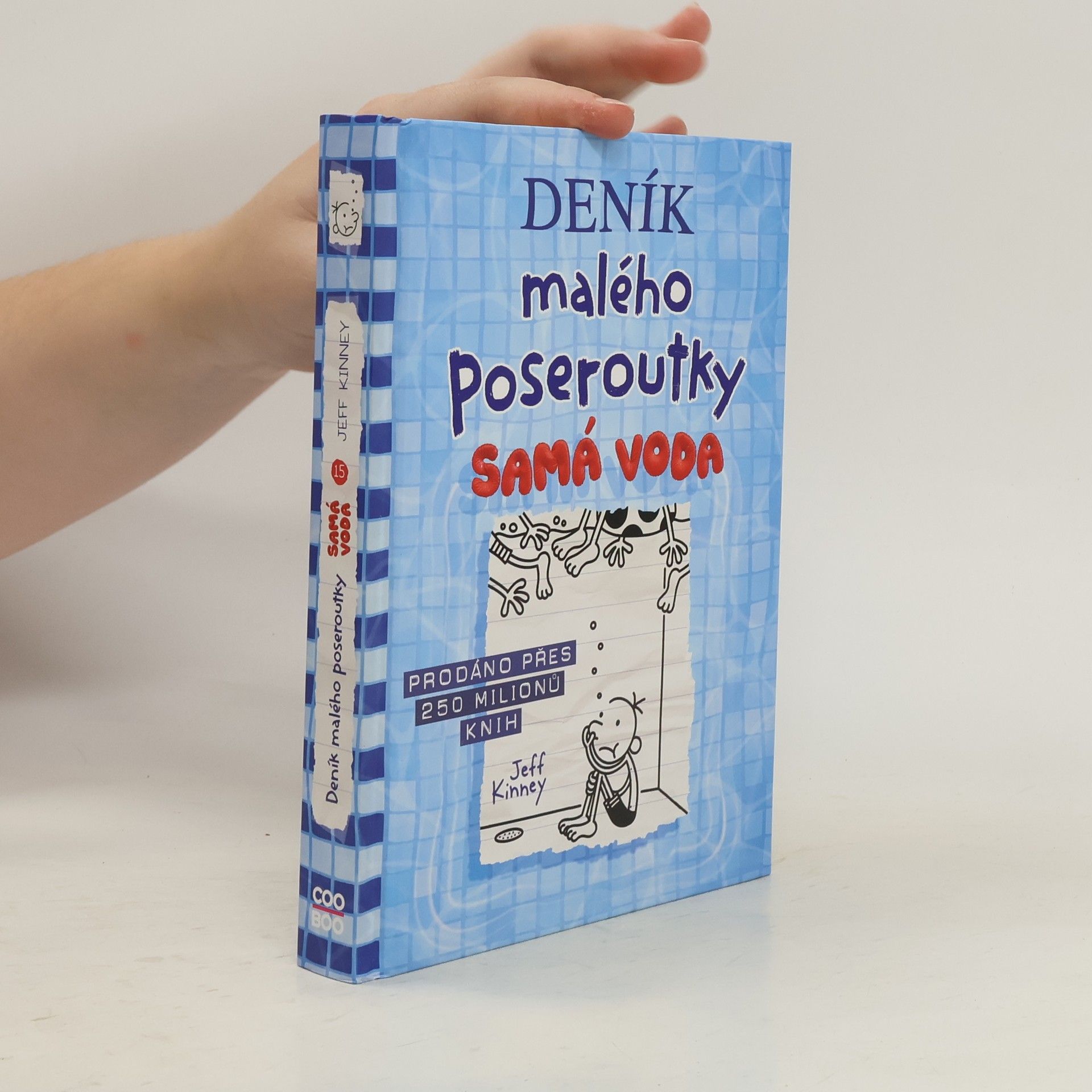 Jeff Kinney Deník malého poseroutky 15. Samá voda