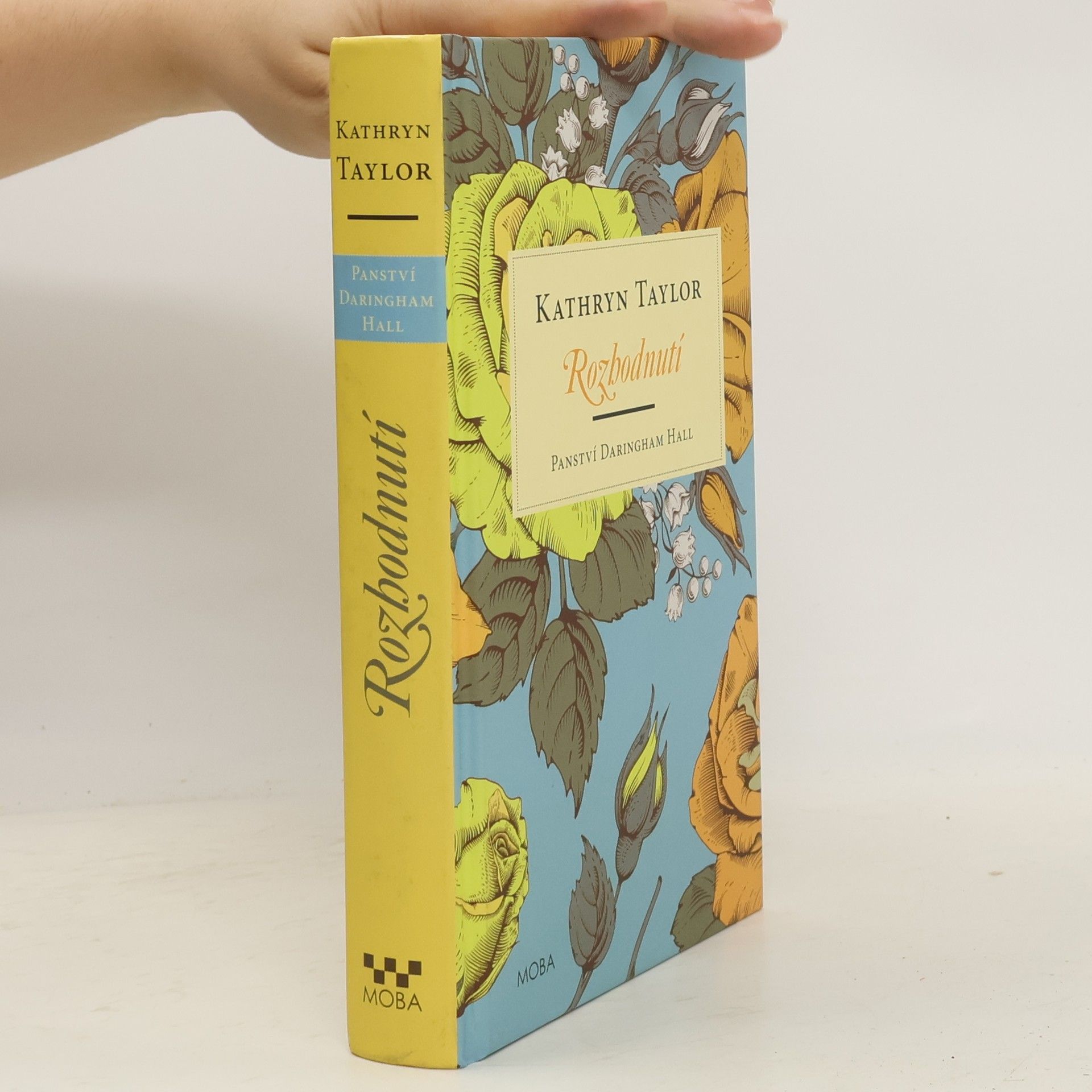 Kathryn Taylor Panství Daringham Hall. Rozhodnutí