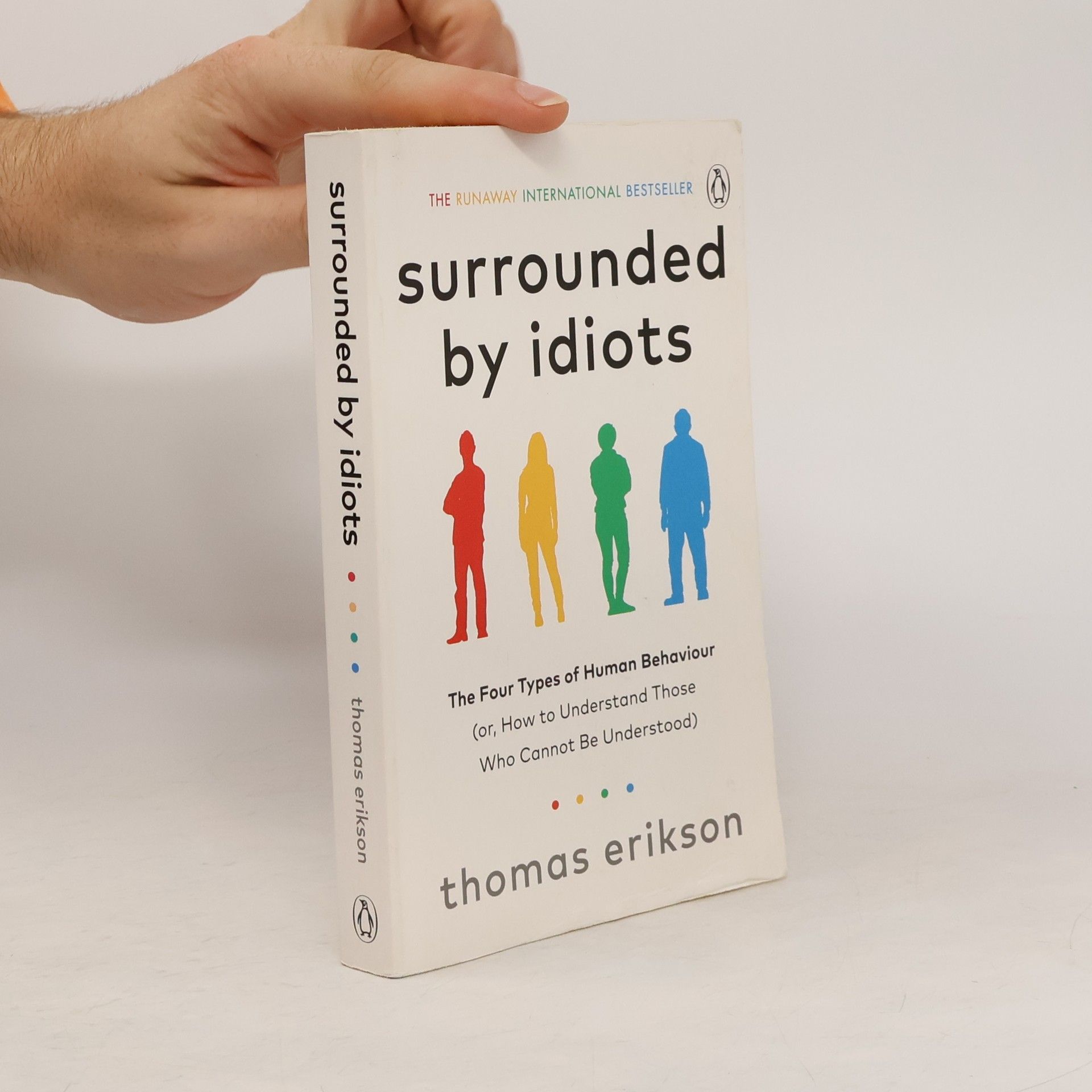 Thomas Erikson Surrounded by idiots