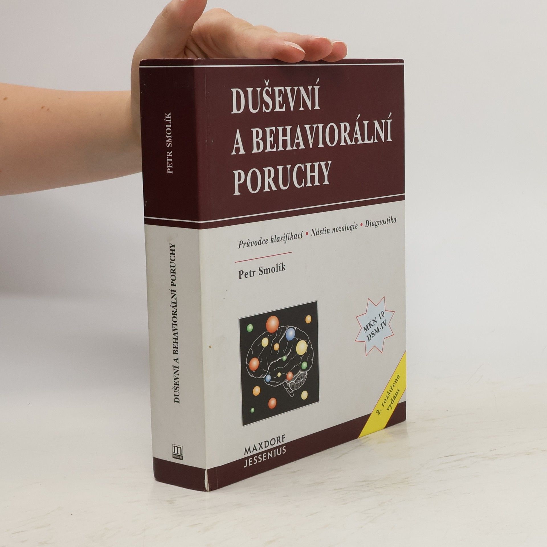 Petr Smolík Duševní a behaviorální poruchy