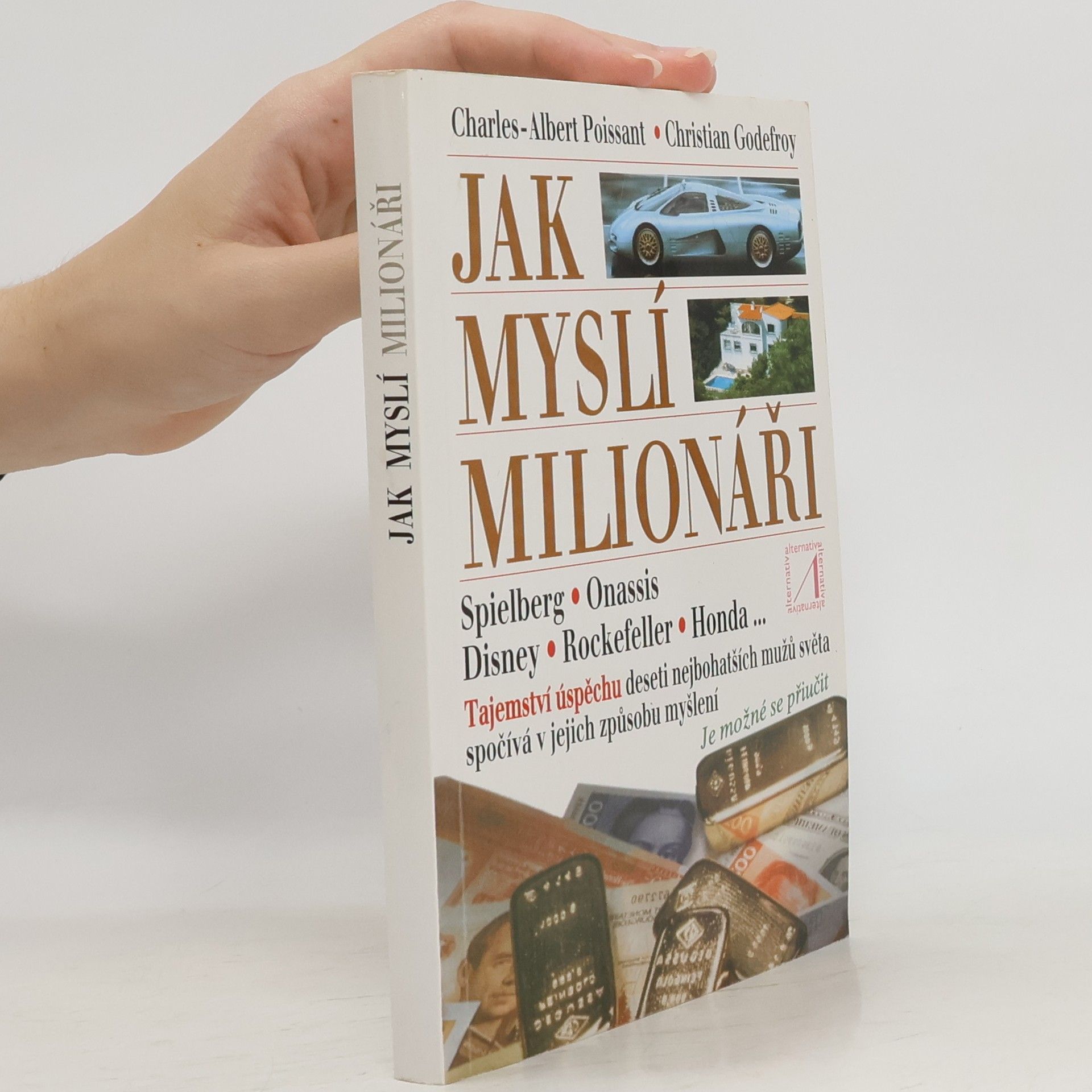 CharlesAlbert Poissant Jak myslí milionáři