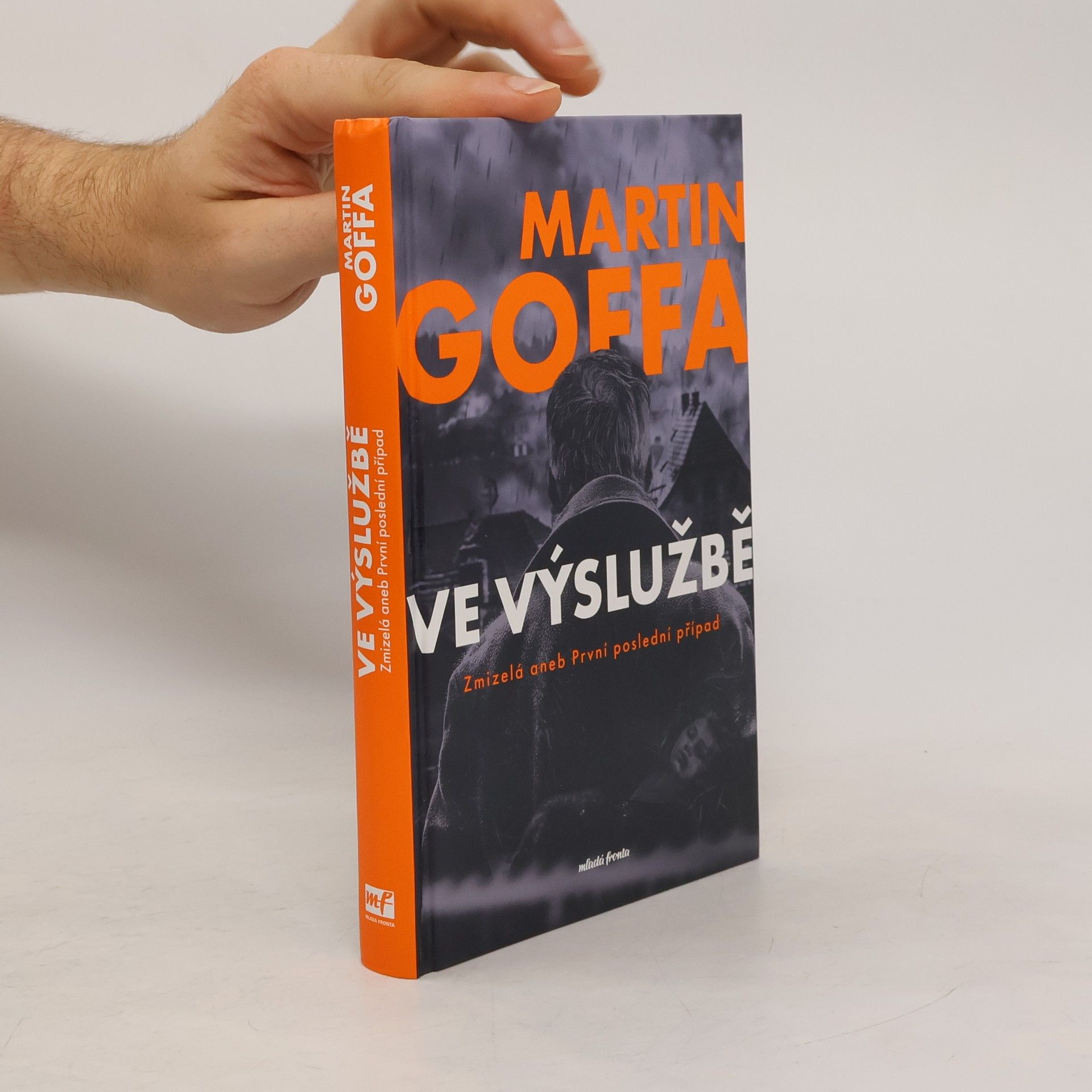 Martin Goffa Ve výslužbě. Zmizelá, aneb, První poslední případ