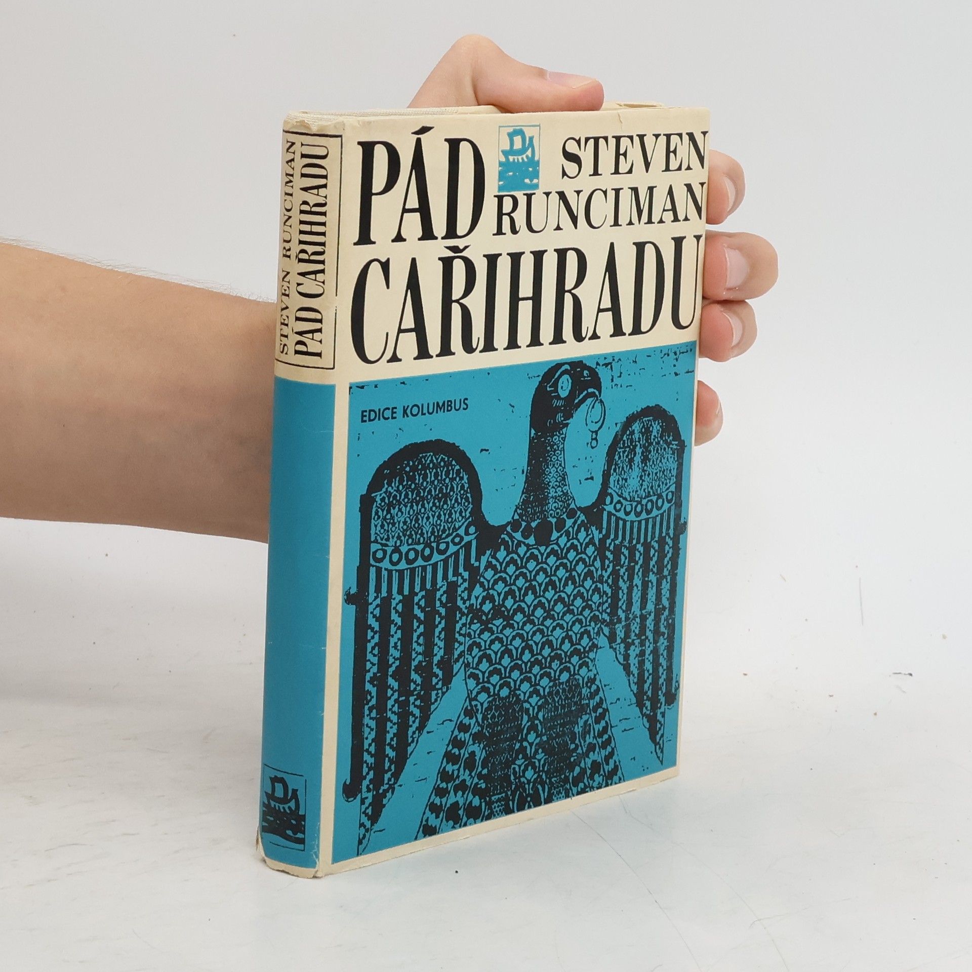 Steven Runciman Pád Cařihradu