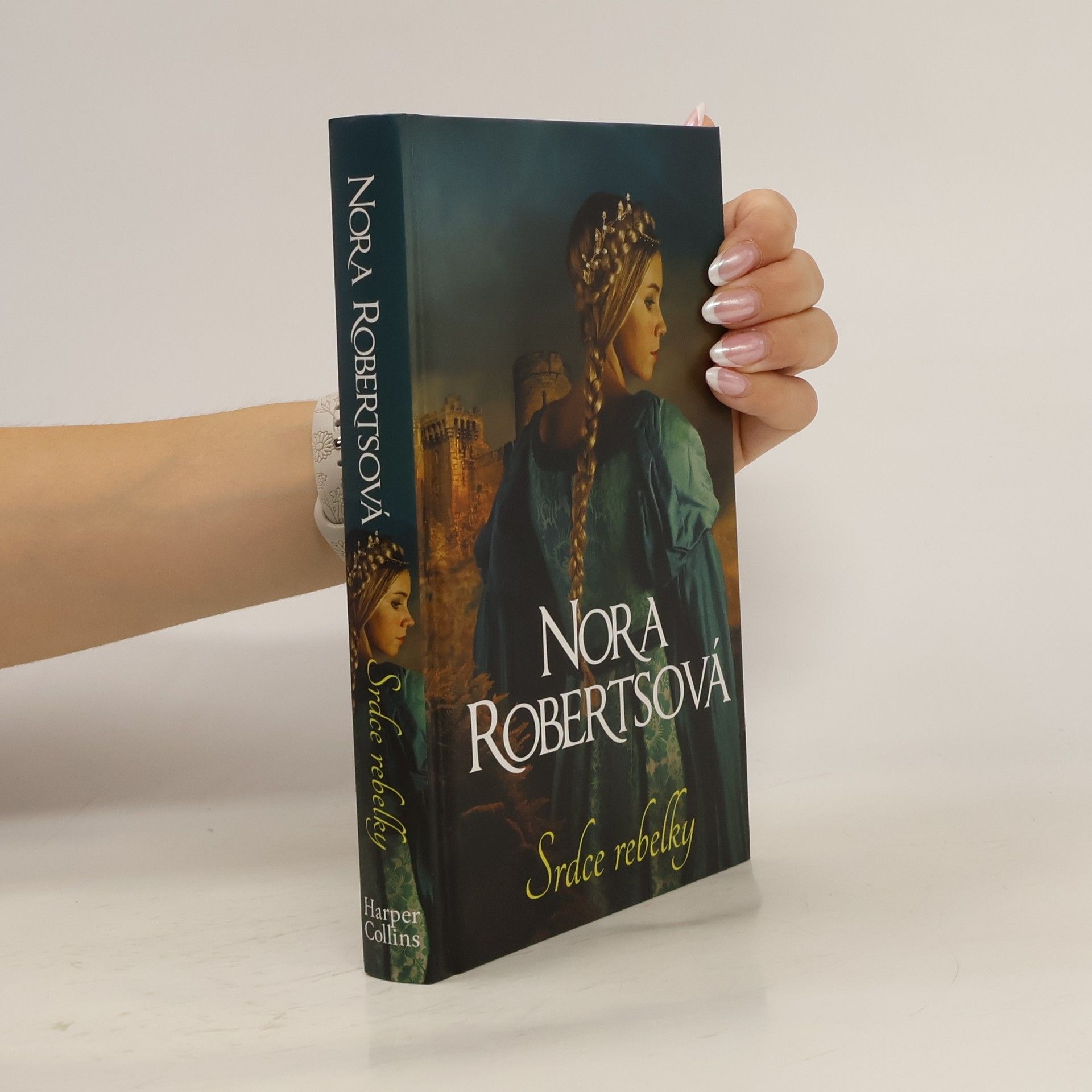 Nora Roberts Srdce rebelky