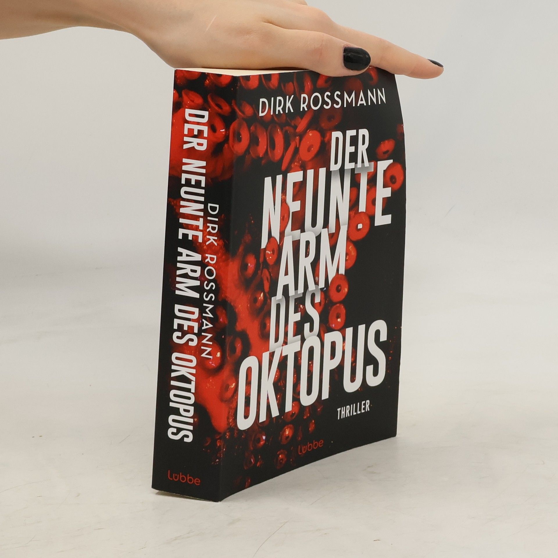 Dirk Rossmann Der neunte Arm des Oktopus