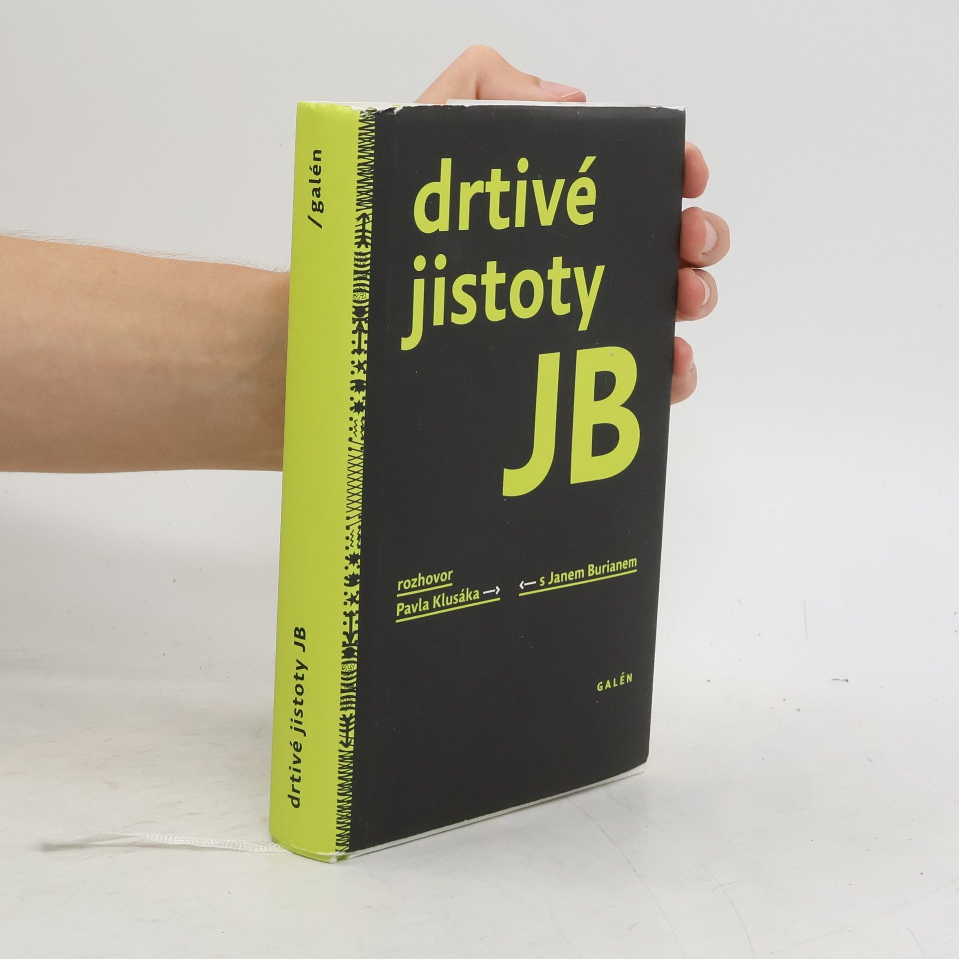 Pavel Klusák Drtivé jistoty JB