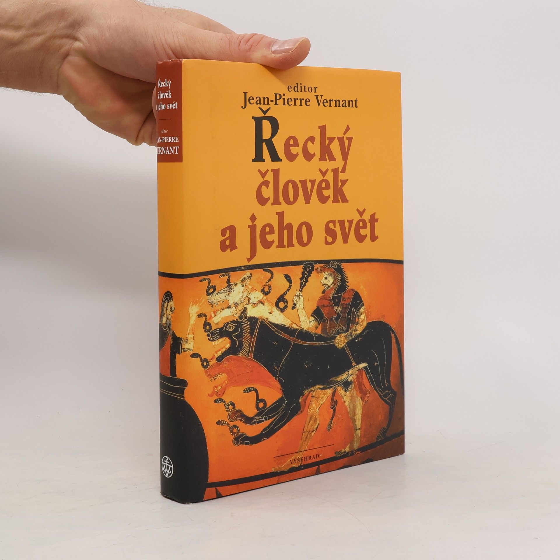 Jean Pierre Vernant Řecký člověk a jeho svět