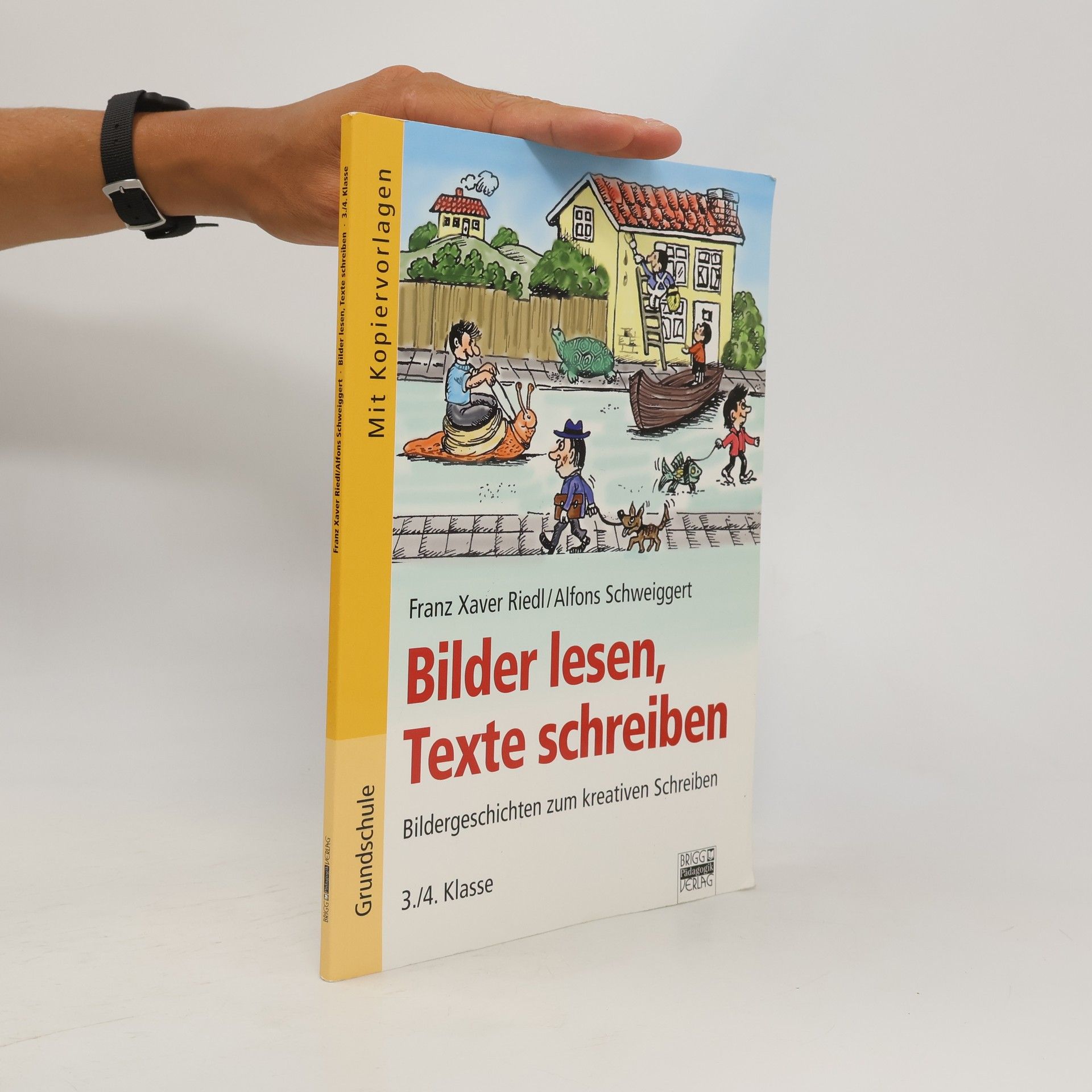 Franz X. Riedl Bilder lesen, Texte schreiben 3/4