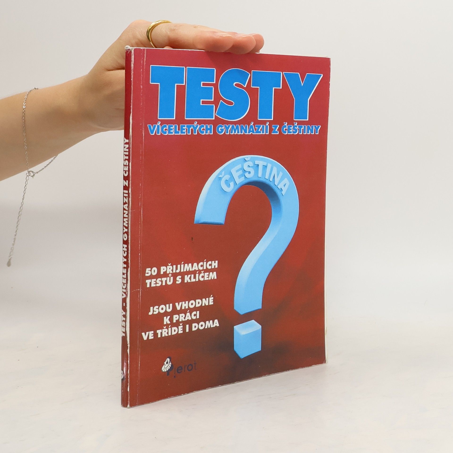 Peter S. Milan Testy víceletých gymnázií z češtiny