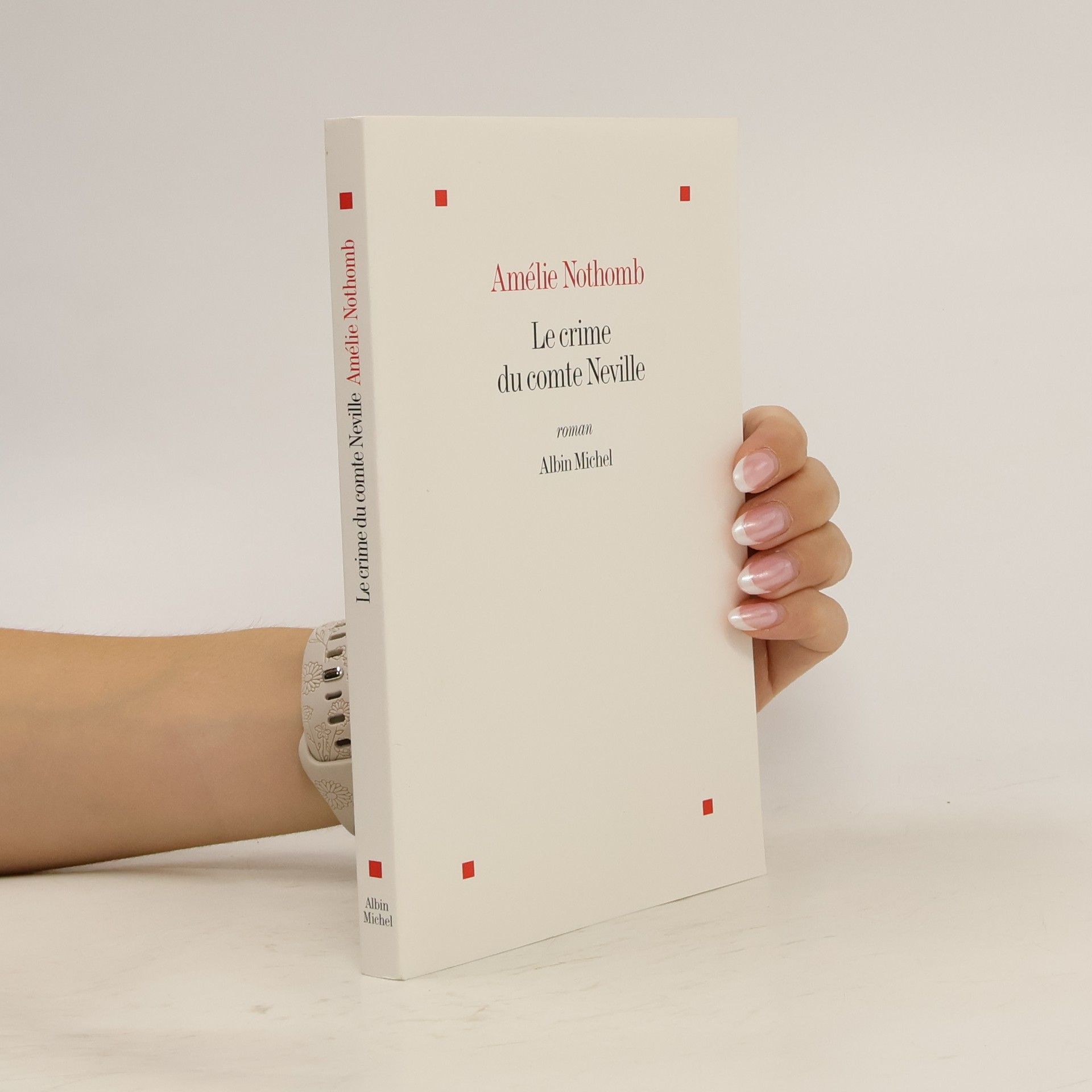 Amélie Nothomb Le crime du comte Neville