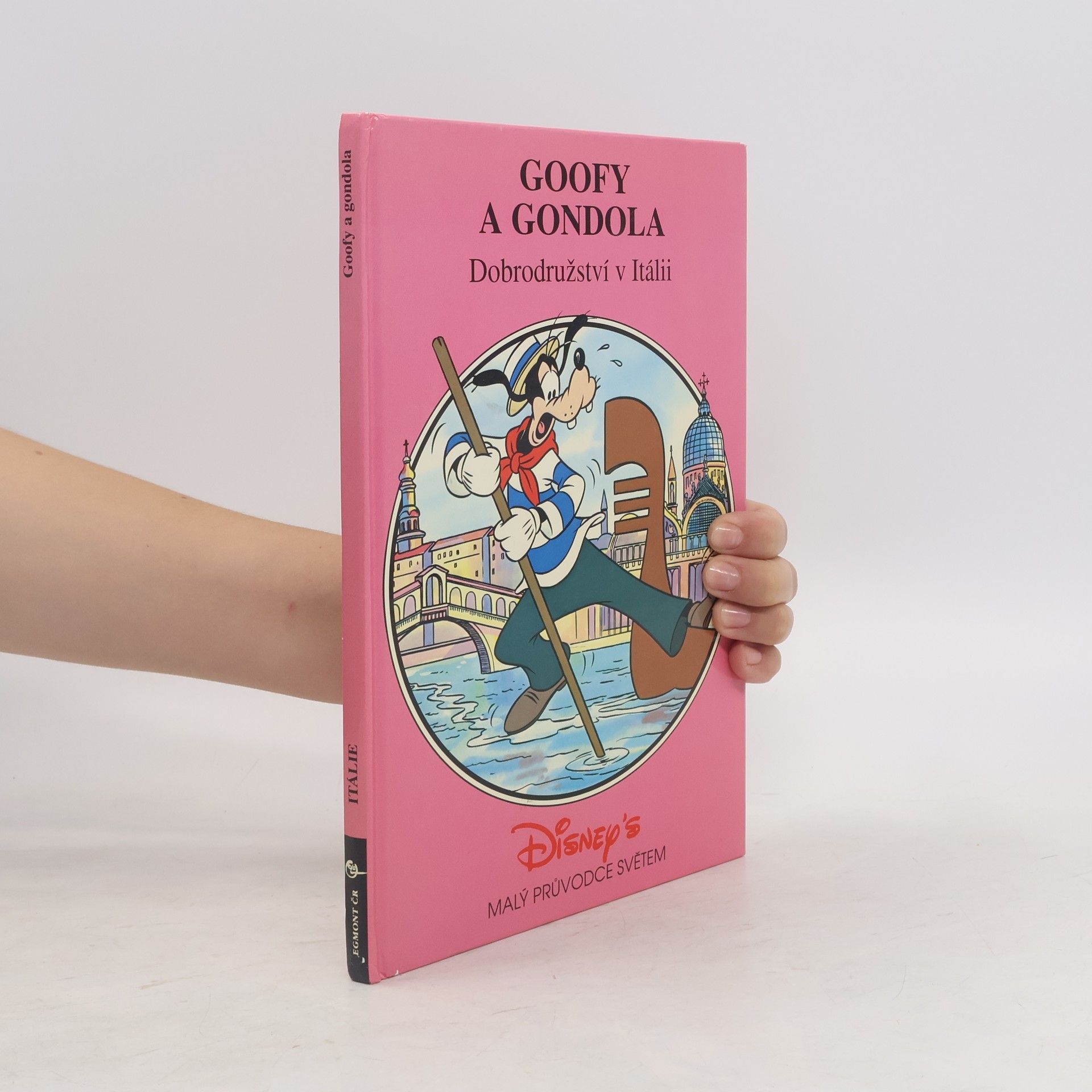 Jiří Stach Goofy a gondola: Dobrodružství v Itálii