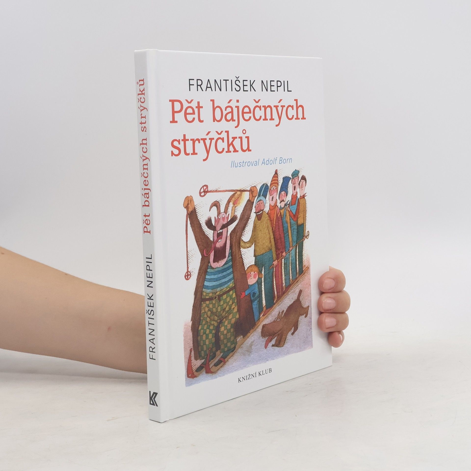 František Nepil Pět báječných strýčků