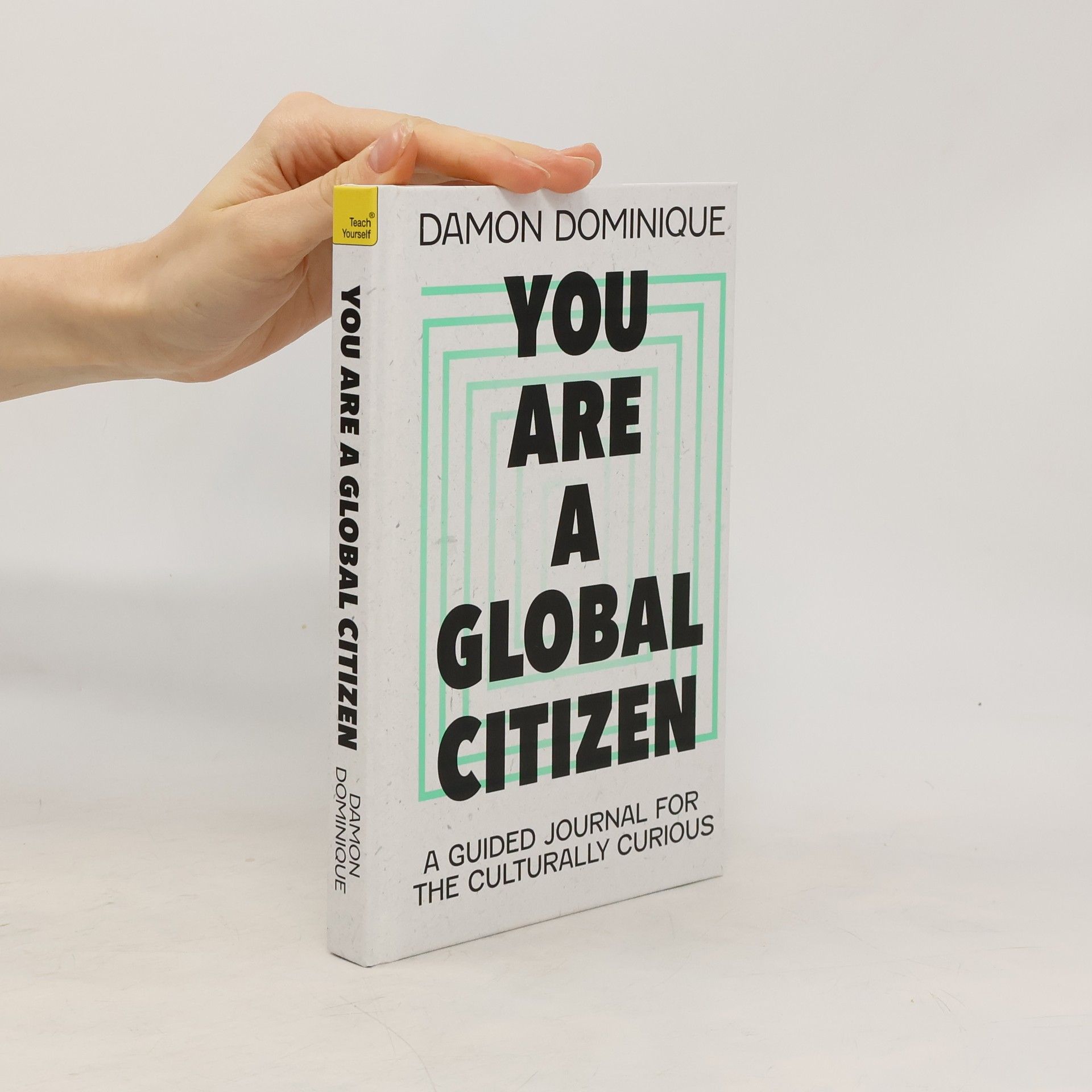 Damon Dominique You Are A Global Citizen