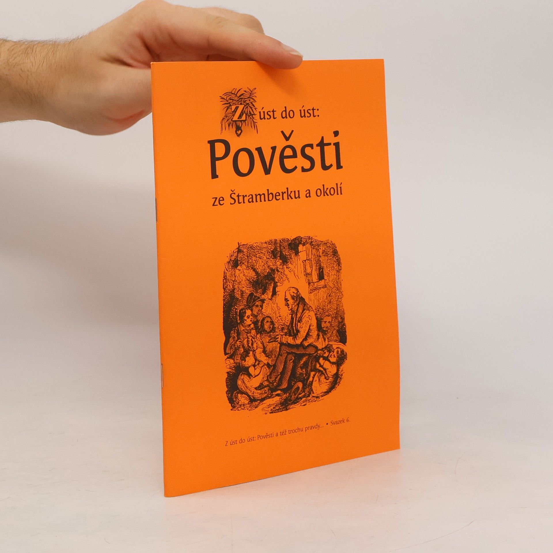 Jiřina Poláškovi  Z úst do úst: Pověsti ze Štramberku a okolí