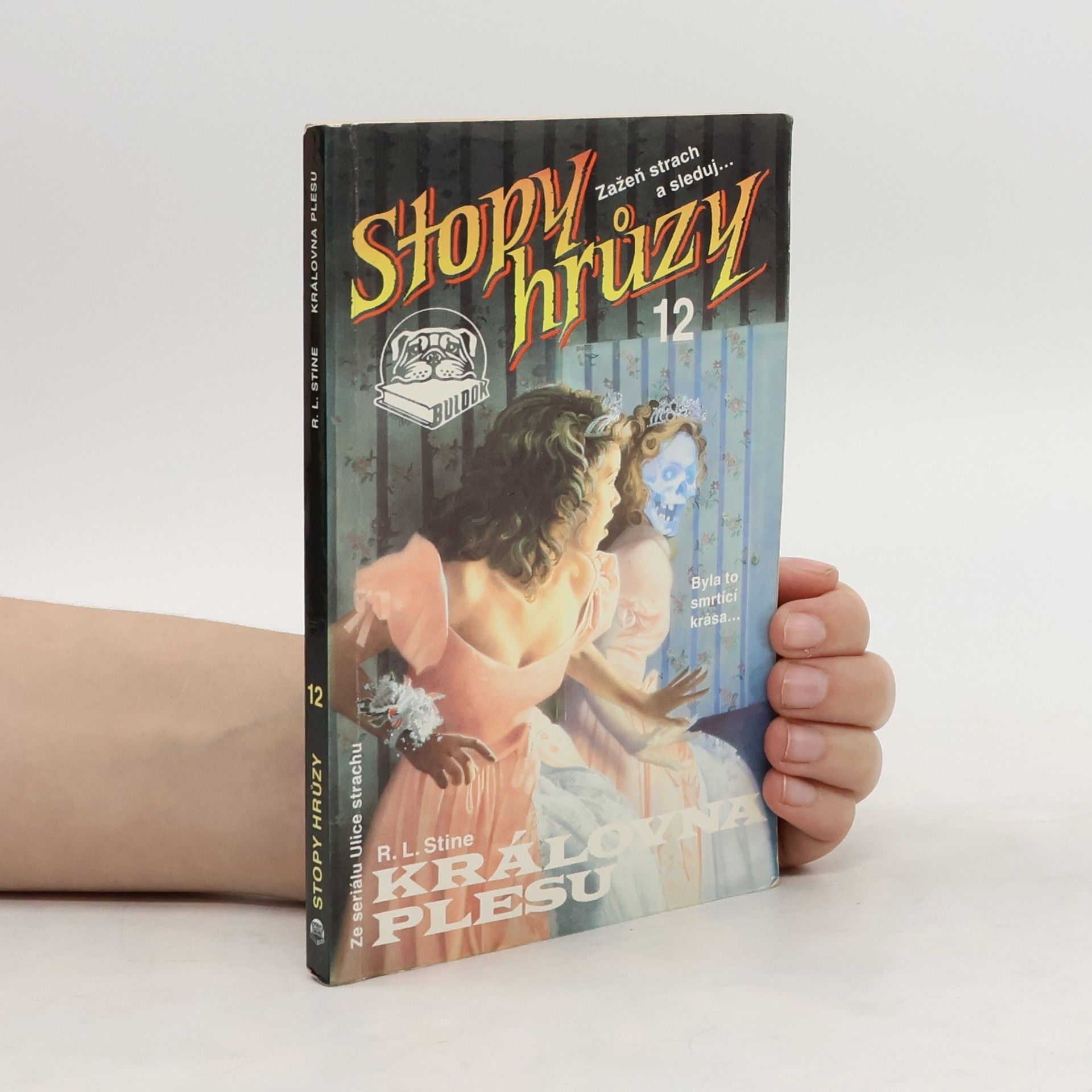 R. L. Stine Stopy hrůzy 12. Královna plesu