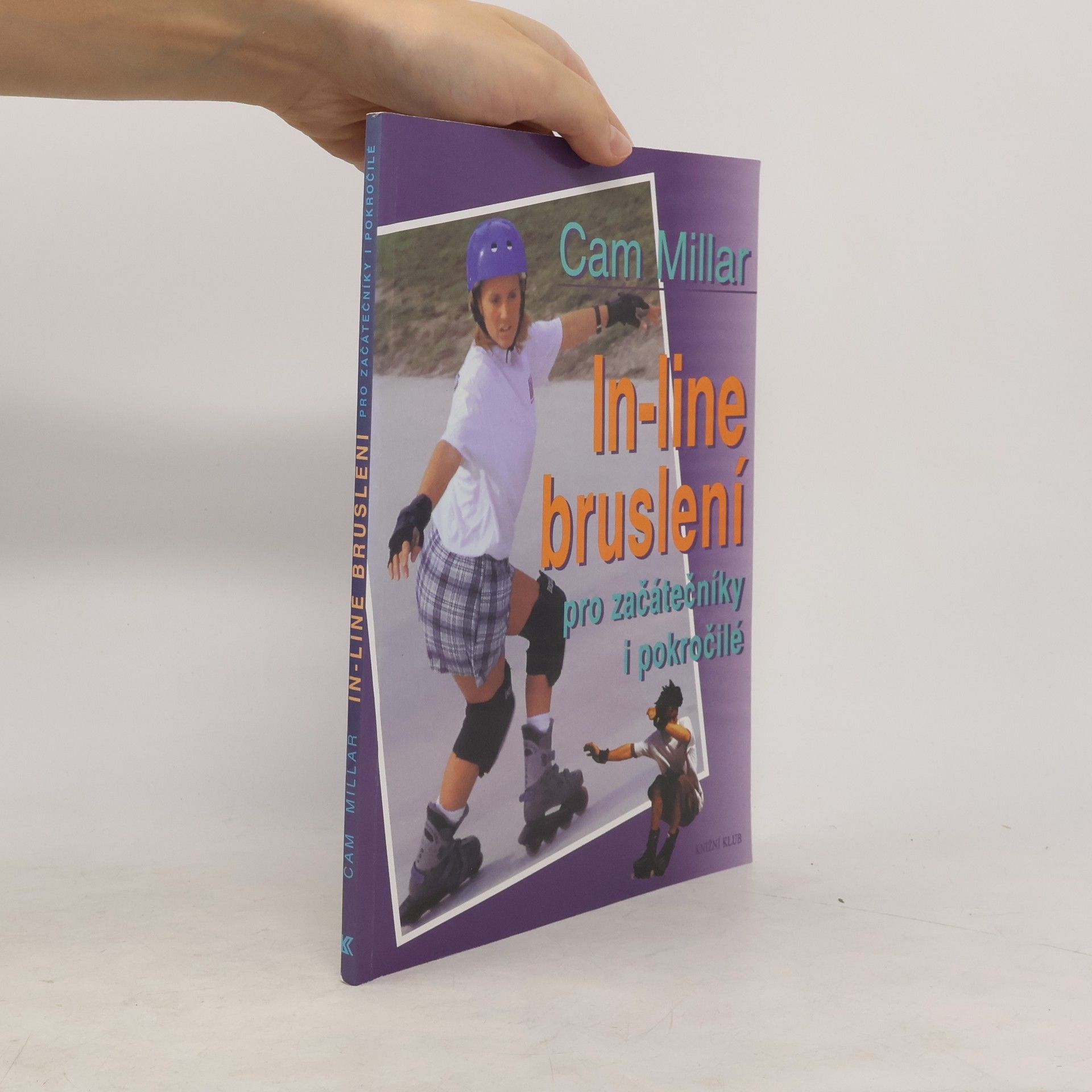 Cam Millar In-line bruslení pro začátečníky i pokročilé