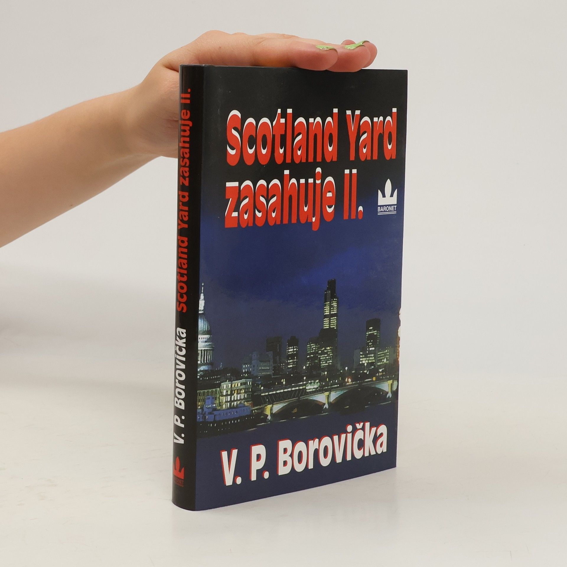 Václav Pavel Borovička Scotland Yard zasahuje II.