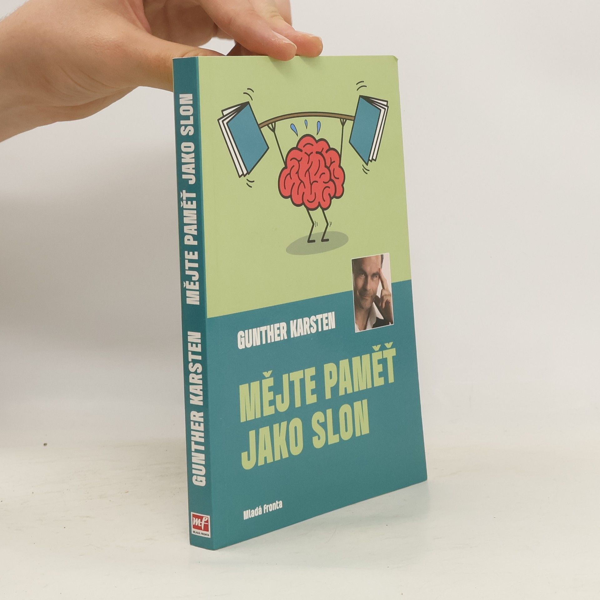 Gunther Karsten Mějte paměť jako slon