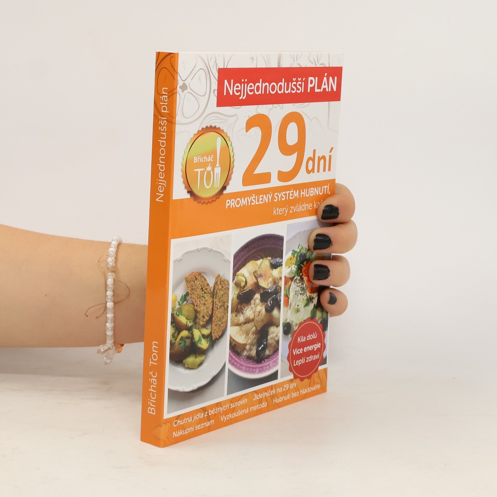 Tomáš Kosačík Nejjednodušší plán na 29 dní. Břicháč Tom