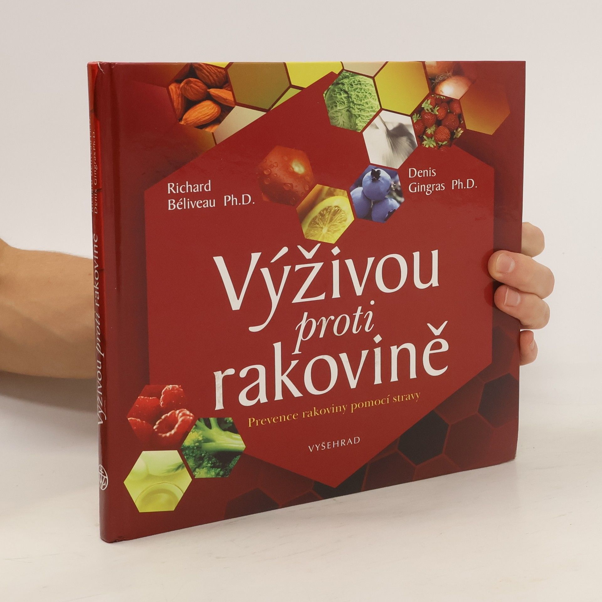 Richard Béliveau Výživou proti rakovině