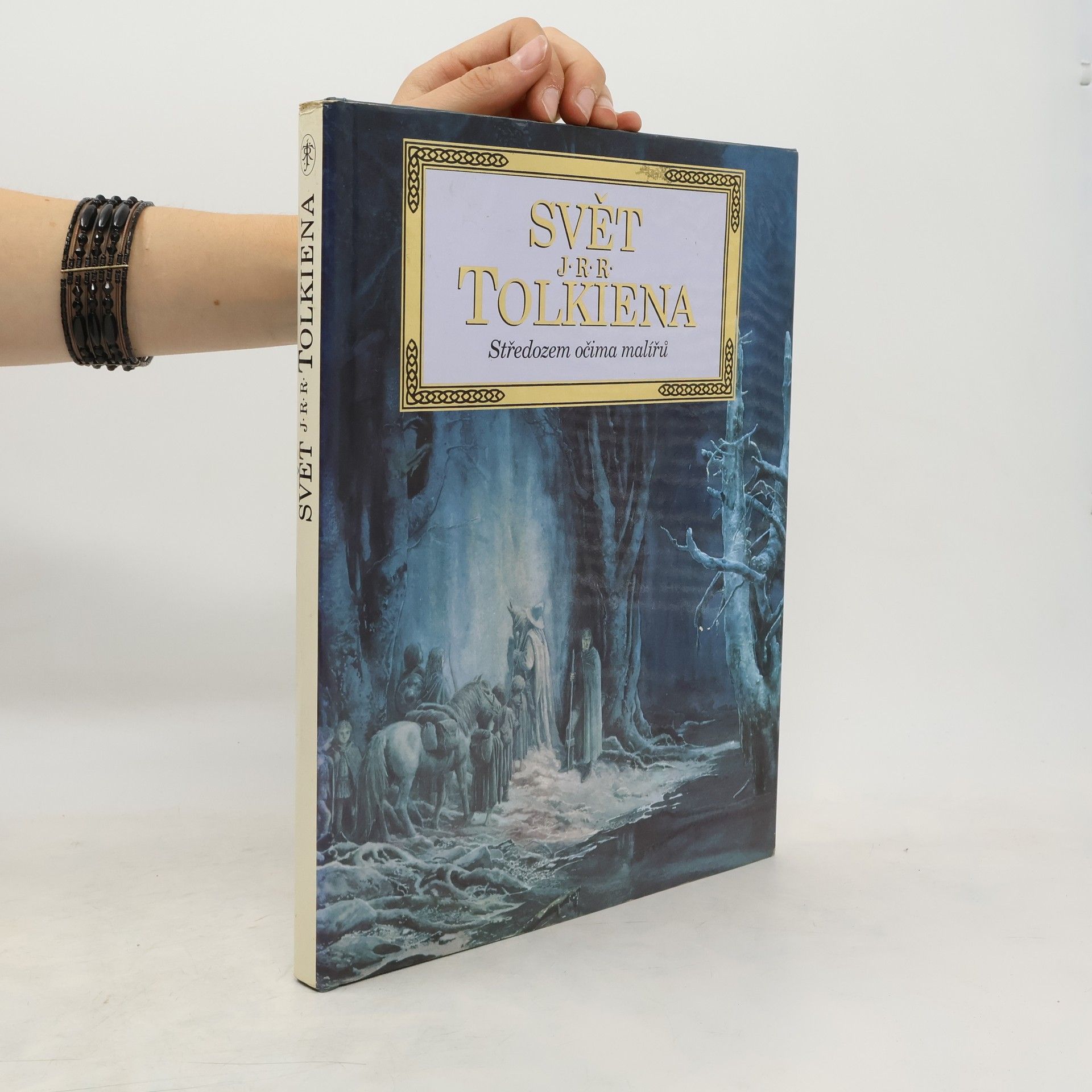 Various authors Svět J.R.R. Tolkiena. Středozem očima malířů