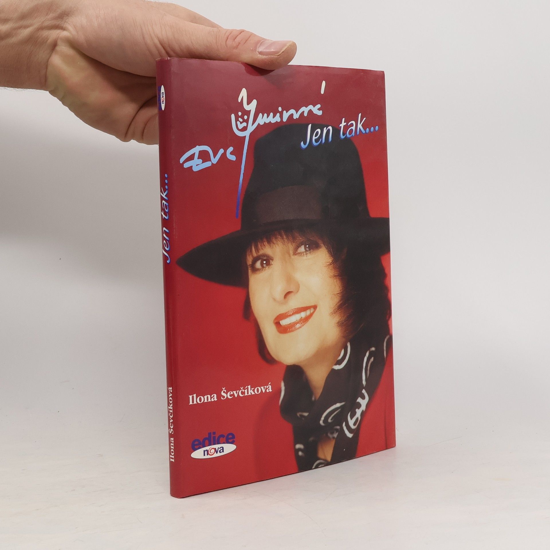 Ilona Ševčíková Eva Jurinová. Jen tak.....